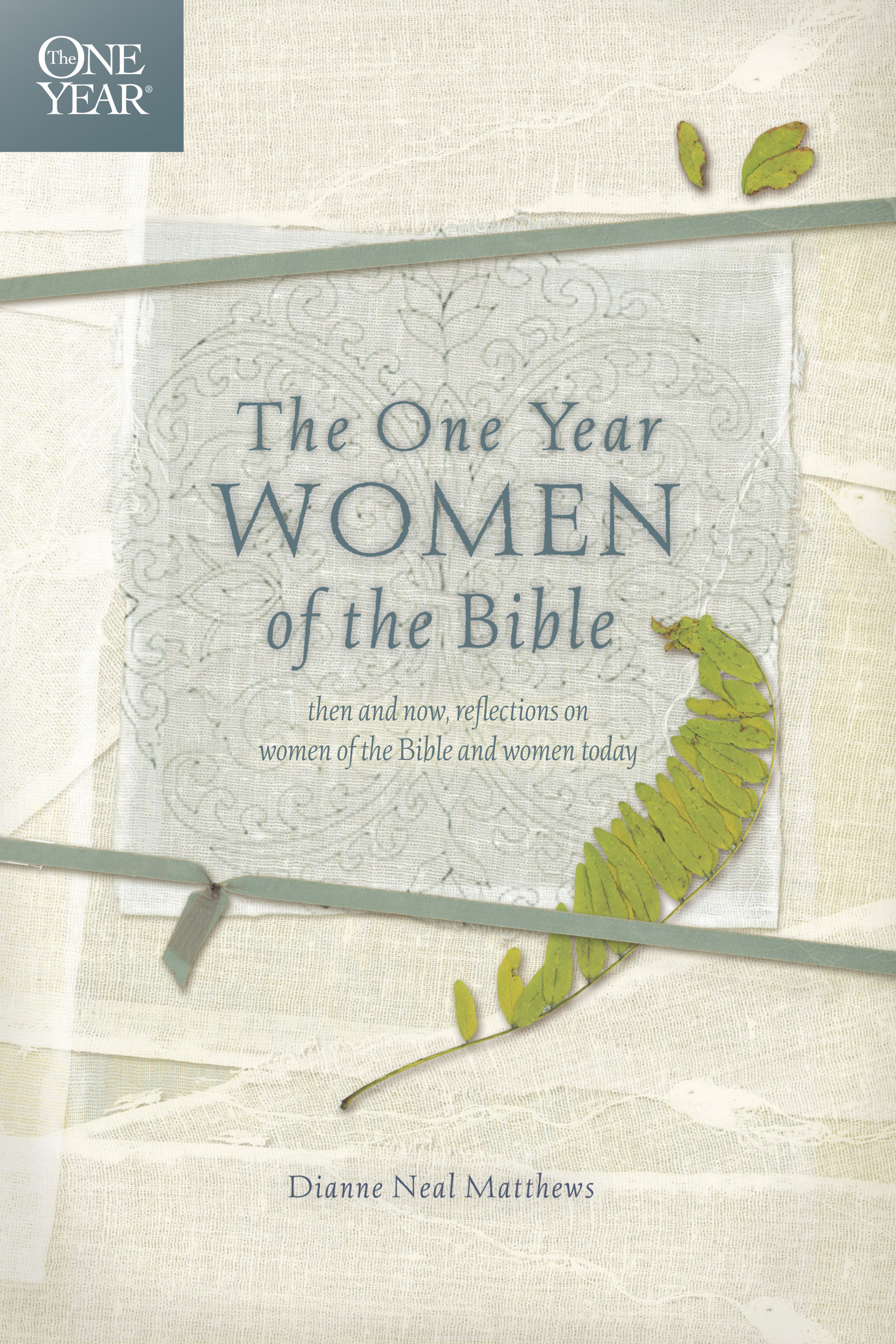 The One Year Women Of The Bible By Dianne Neal Matthews (Paperback)