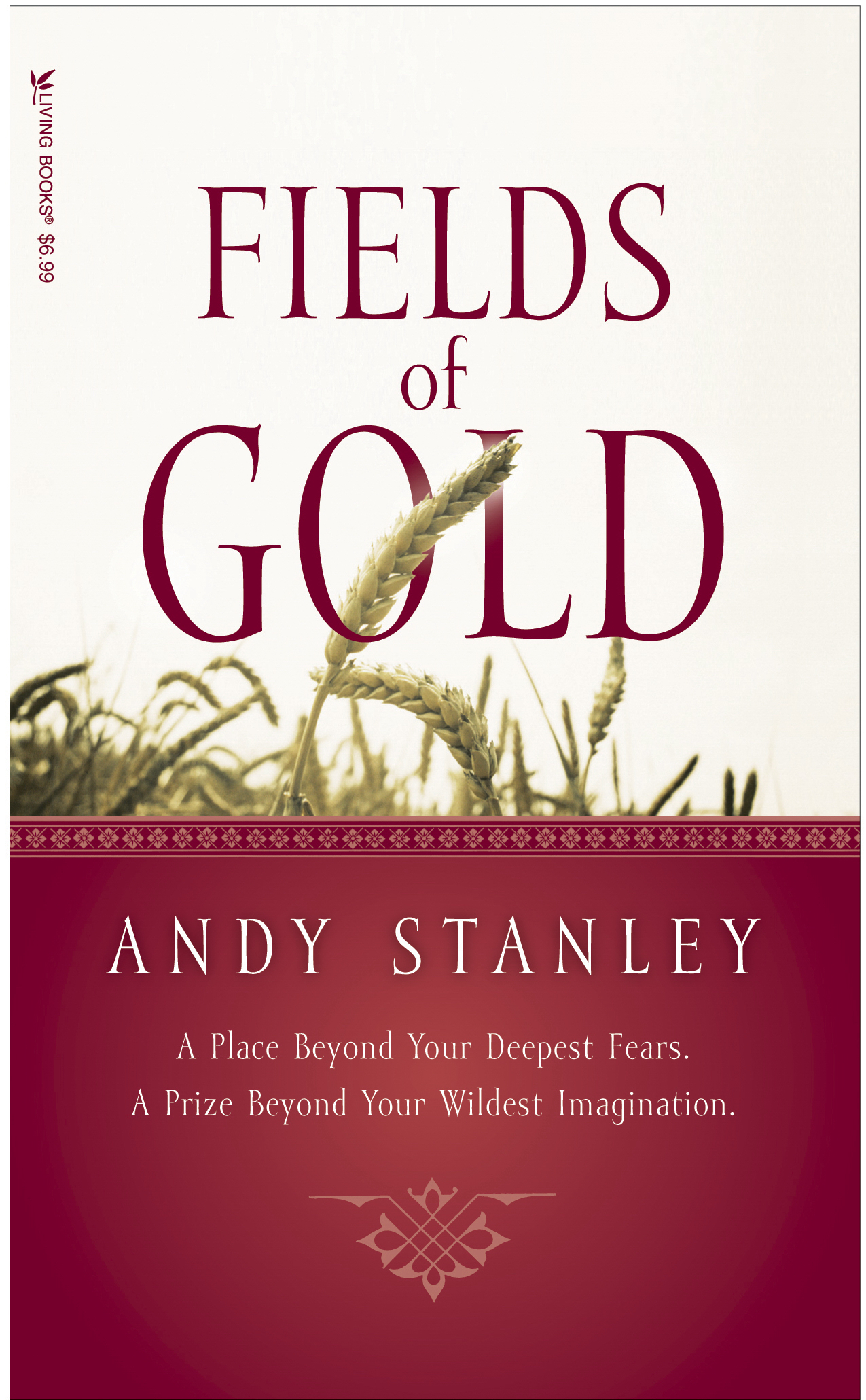 Fields of Gold By Andy Stanley (Paperback) 9781414311968