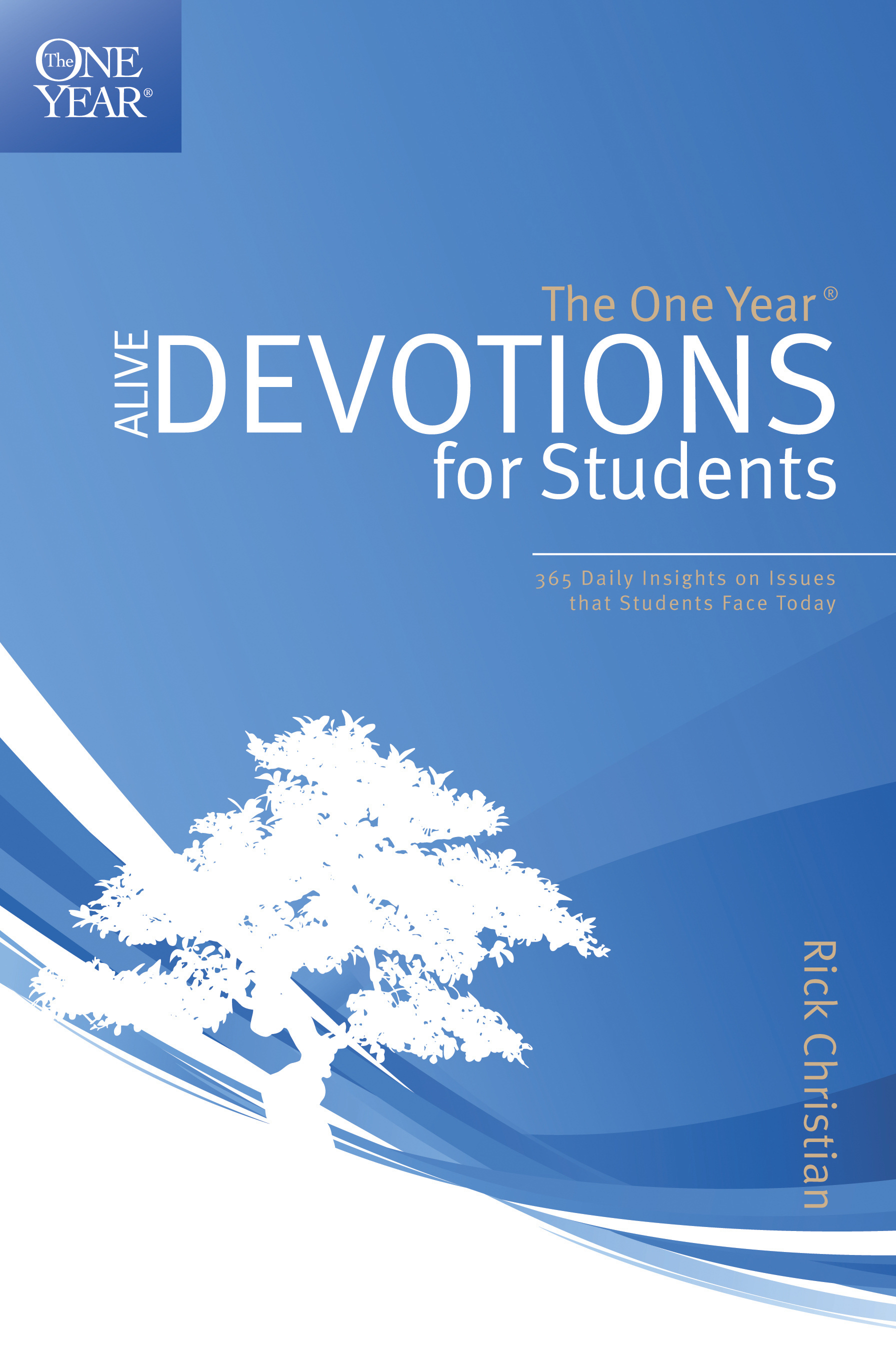 One Year Alive Devotions for Students By Rick Christian (Paperback)