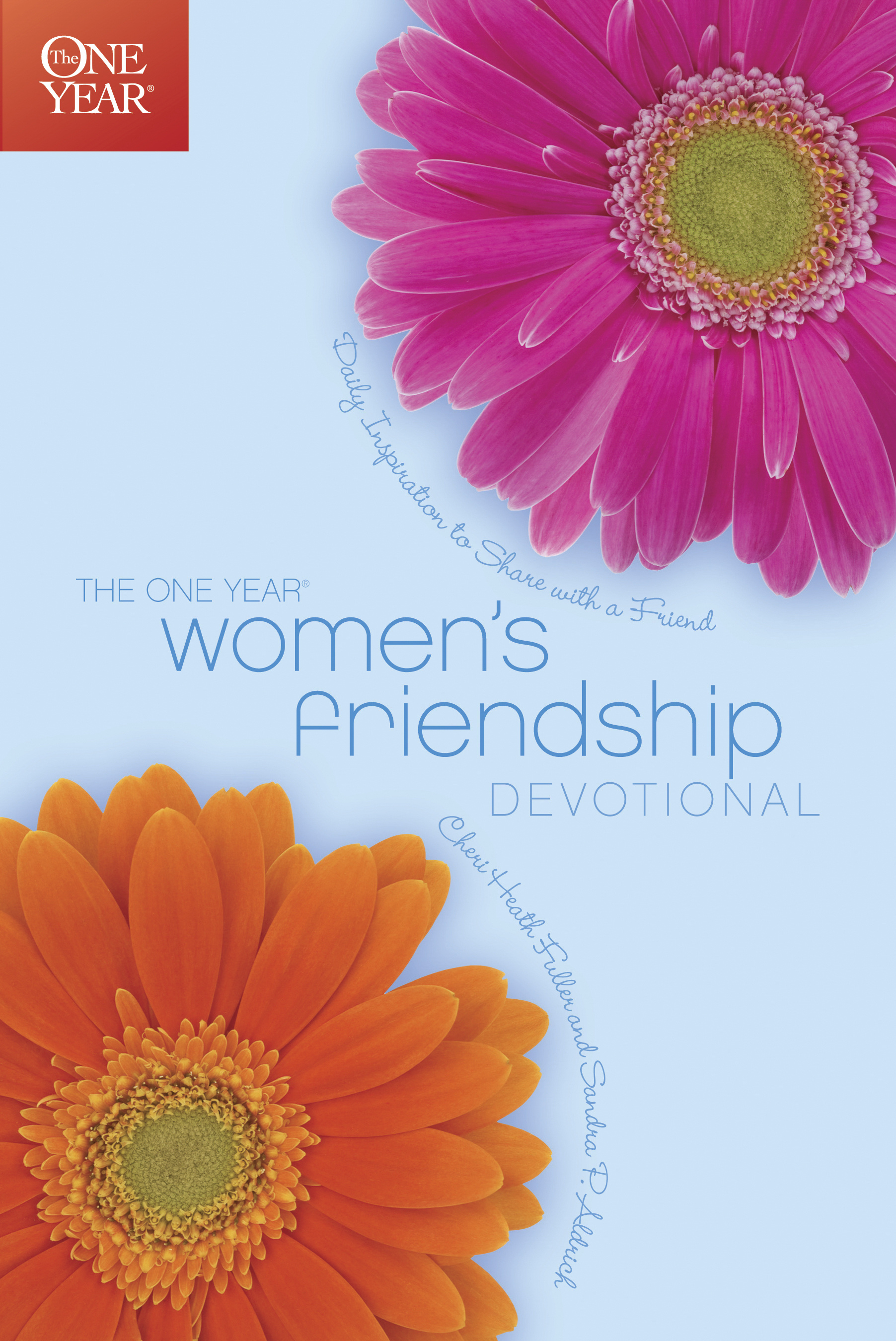 One Year Women's Friendship Devotional (Paperback) 9781414314587