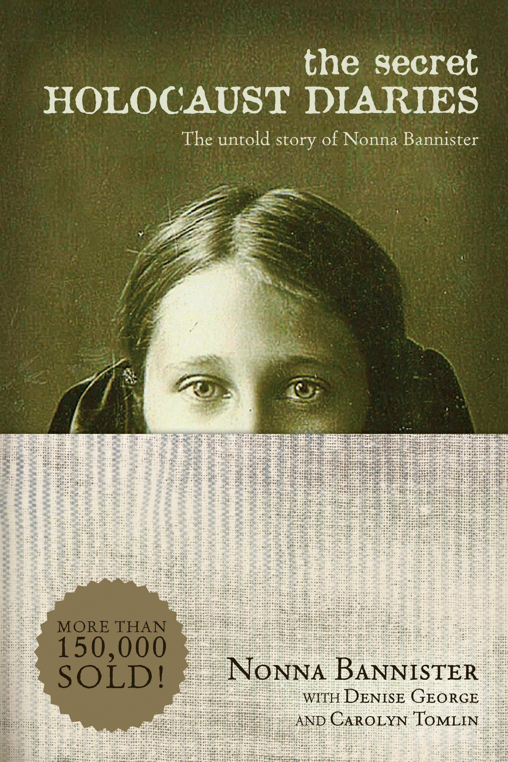 Secret Holocaust Diaries By Nonna Bannister (Paperback) 9781414325477