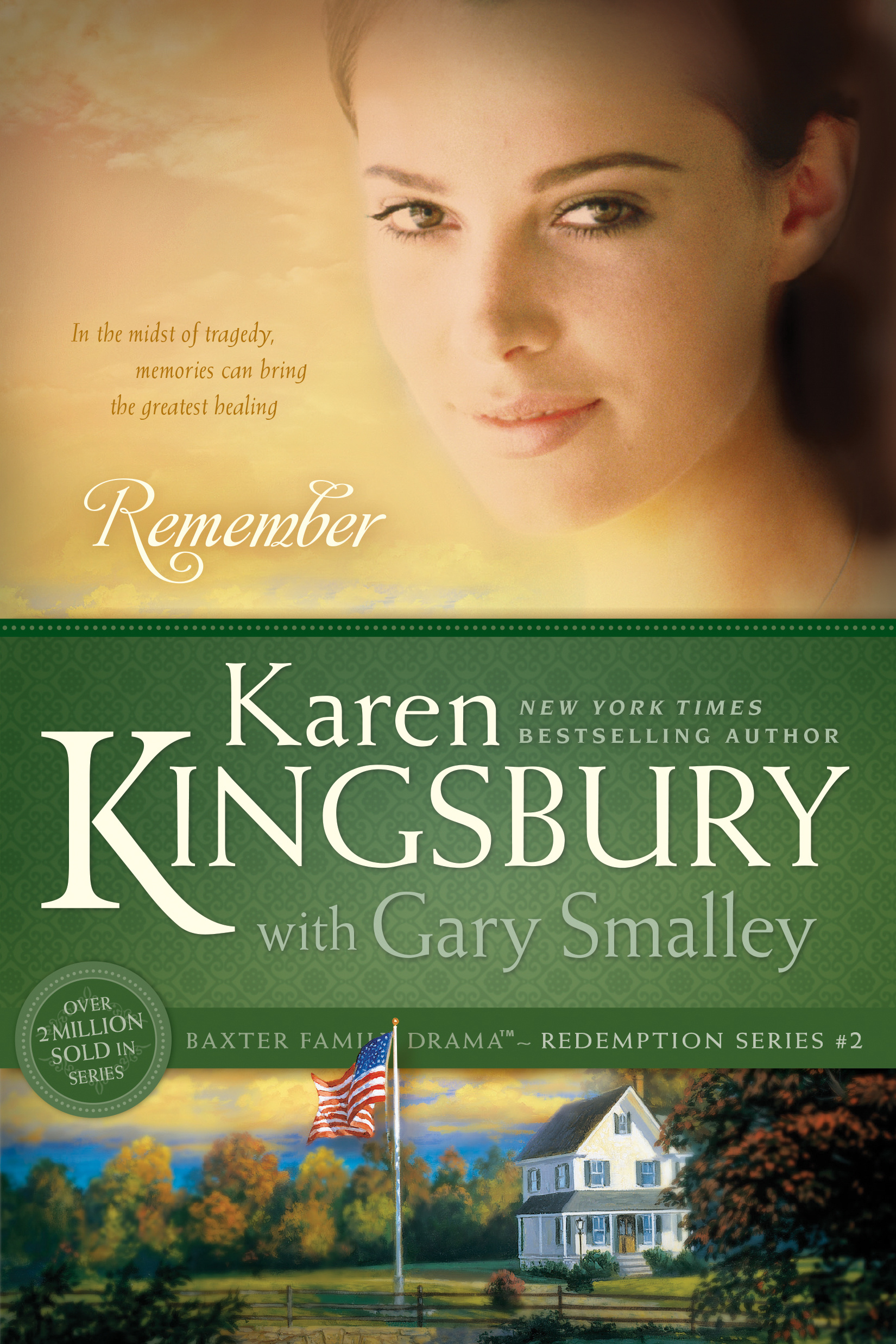 Remember By Karen Kingsbury Gary Smalley (Paperback) 9781414333014