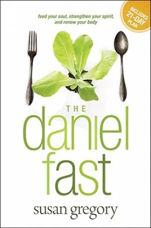 Daniel Fast By Susan Gregory (Paperback) 9781414334134