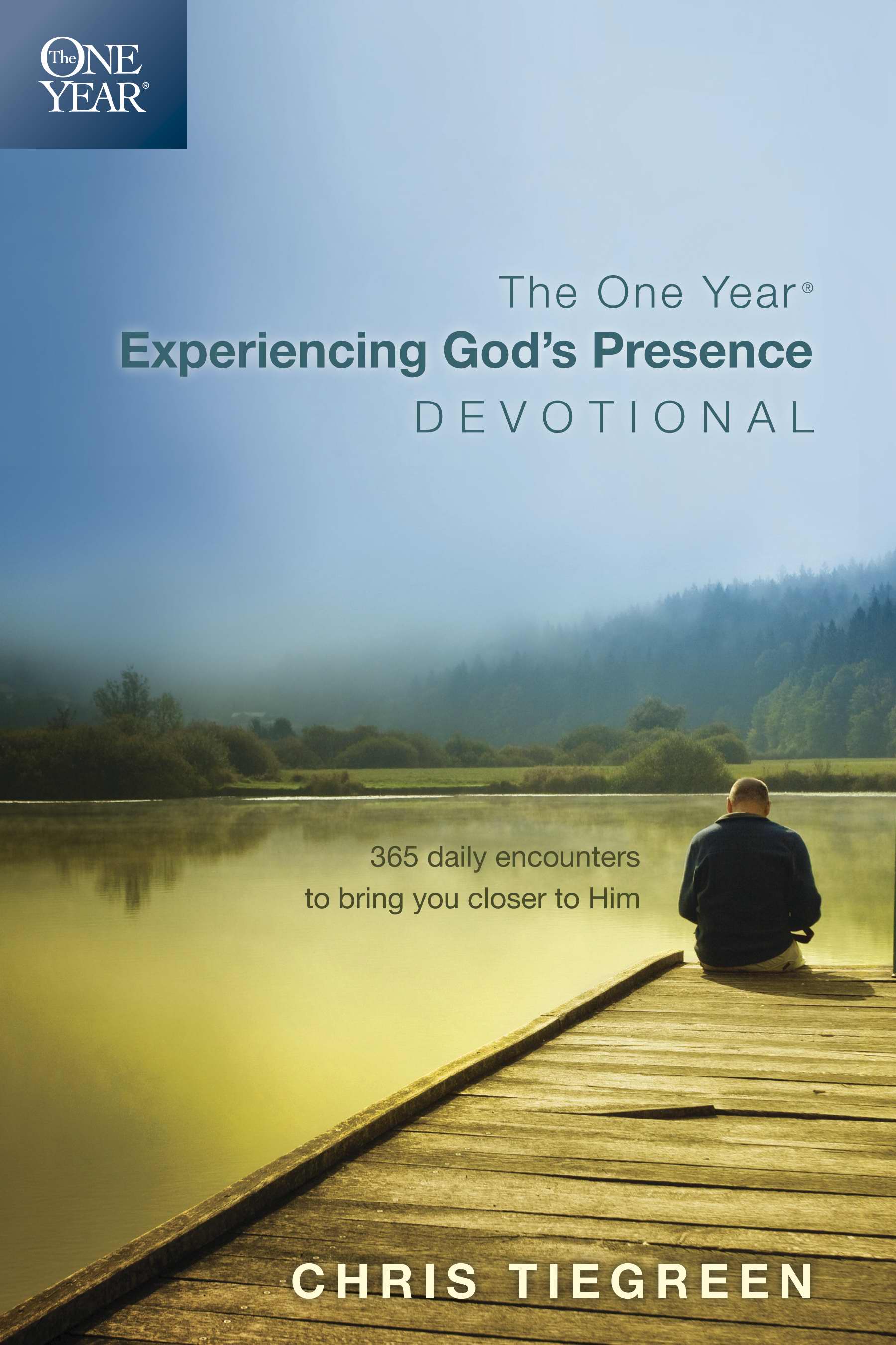 One Year Experiencing God's Presence Devotional By Chris Tiegreen