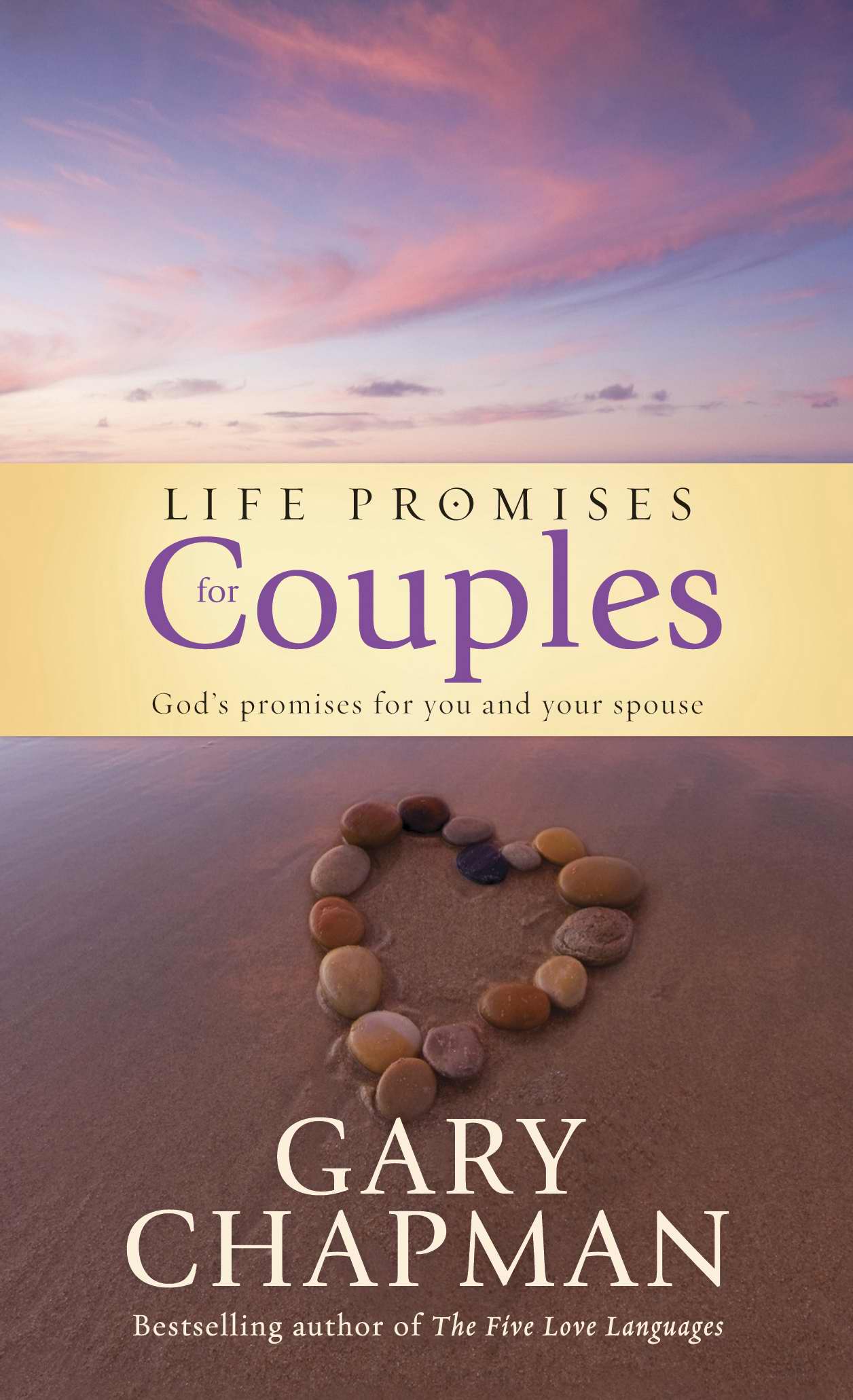 Life Promises for Couples By Gary Chapman (Hardback) 9781414363912