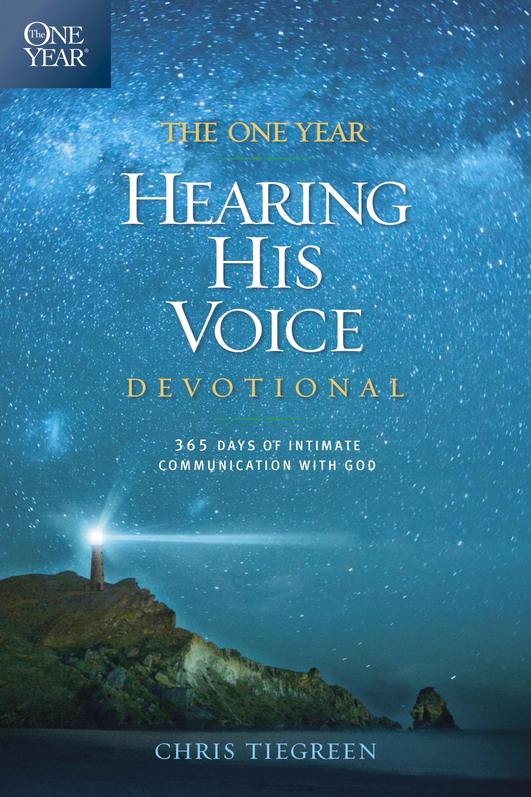 One Year Hearing His Voice Devotional By Chris Tiegreen (Paperback)