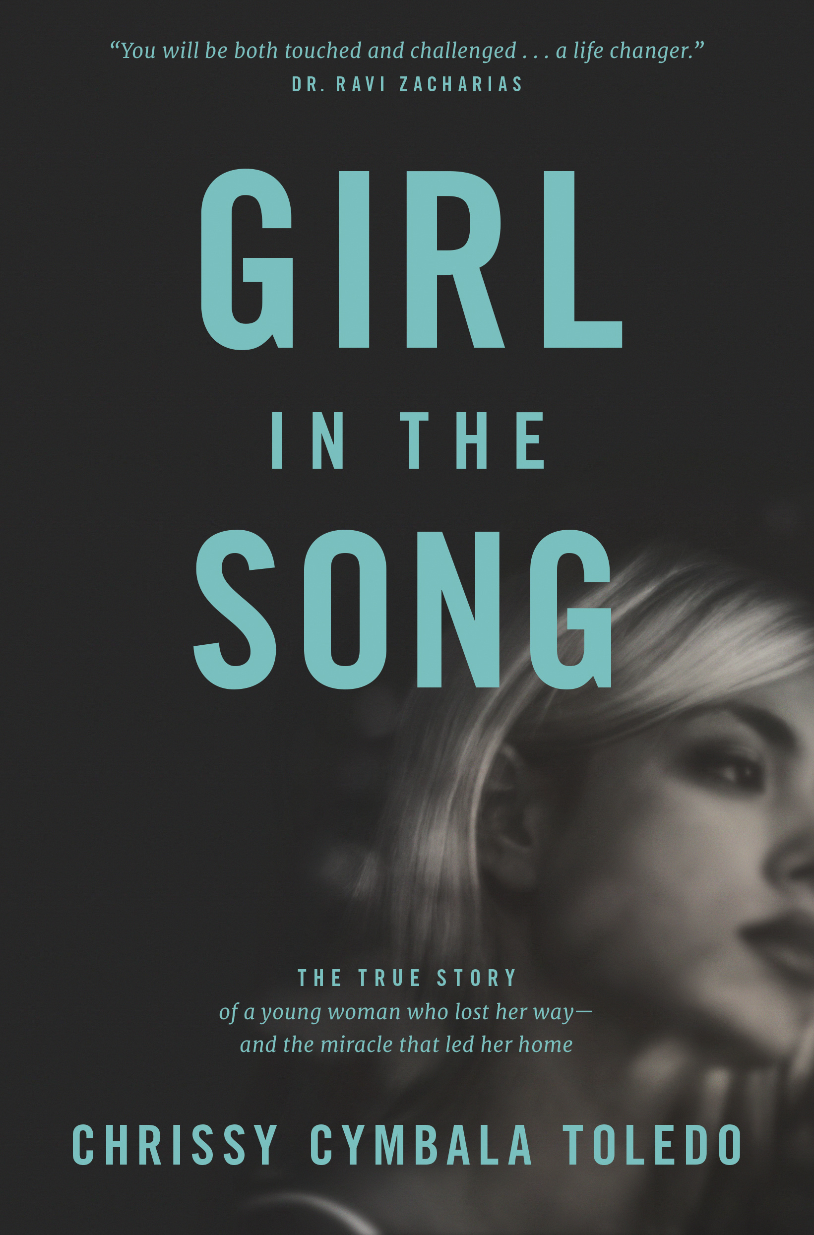 Girl In The Song By Chrissy Cymbala Toledo (Paperback) 9781414378633