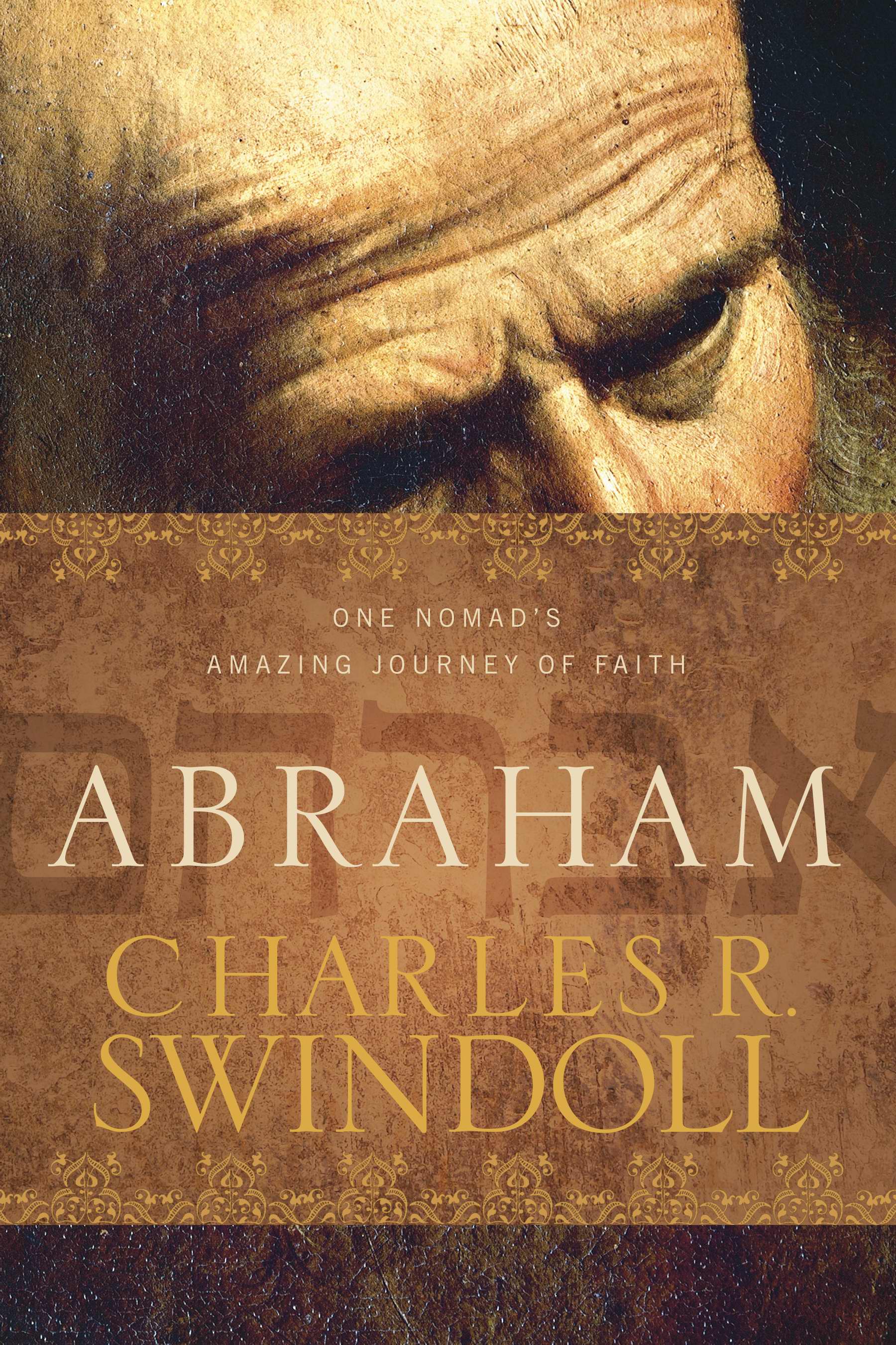 Abraham By Swindoll, Charles R. 