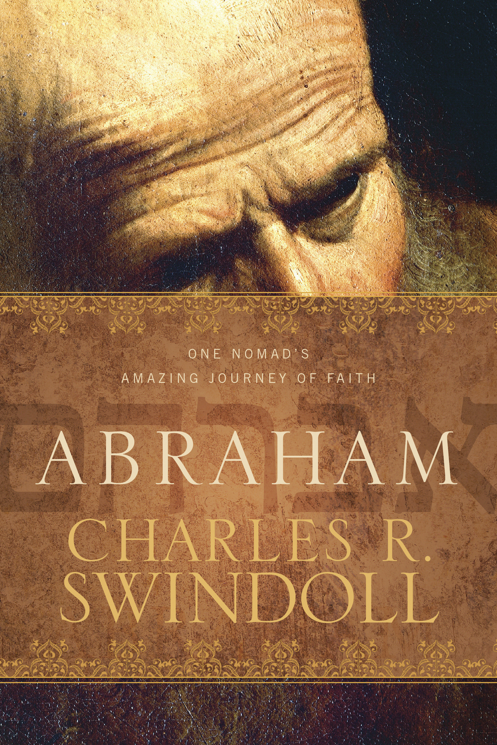 Abraham By Swindoll Charles R (Paperback) 9781414380643