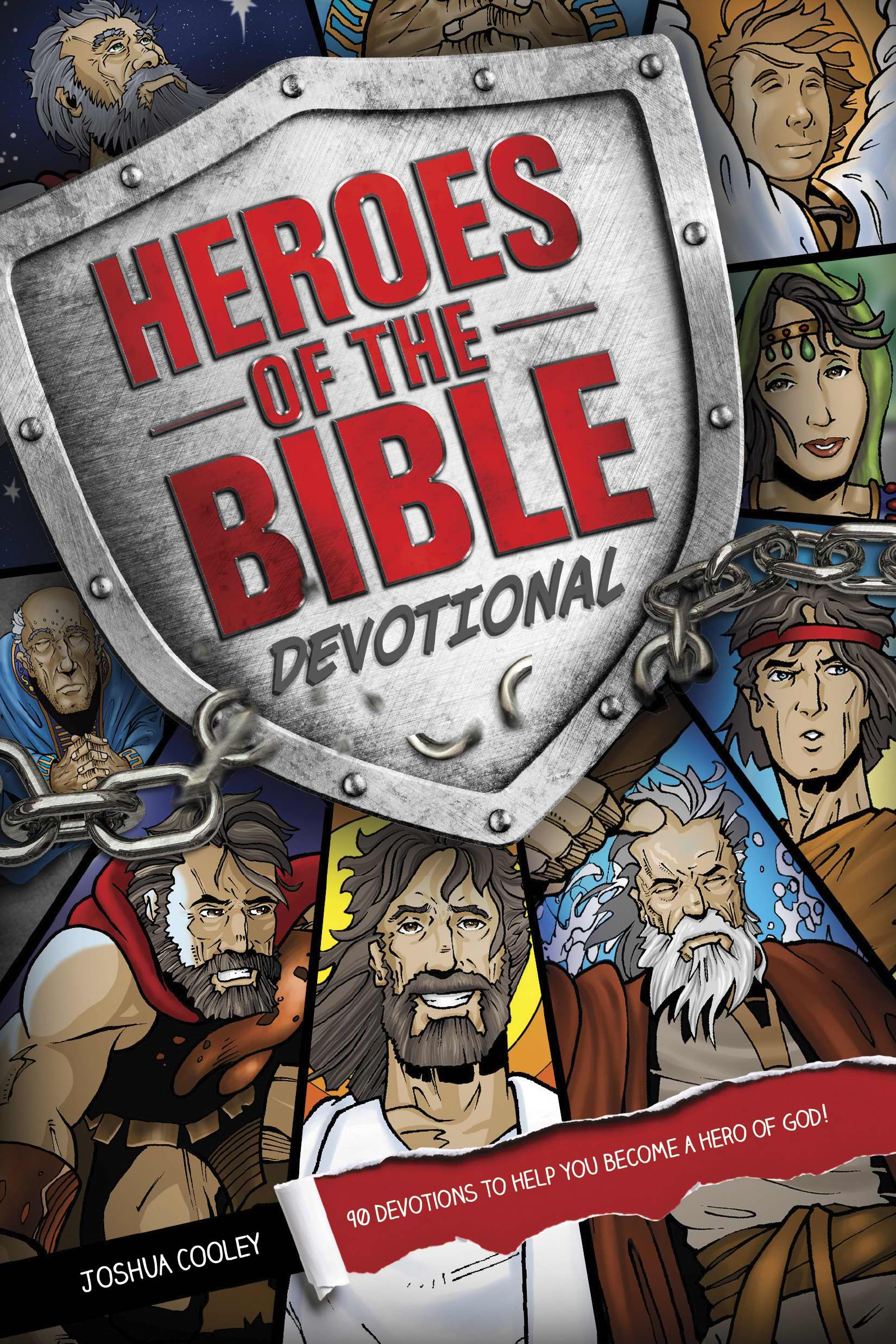 Heroes of the Bible Devotional By Joshua Cooley (Paperback)