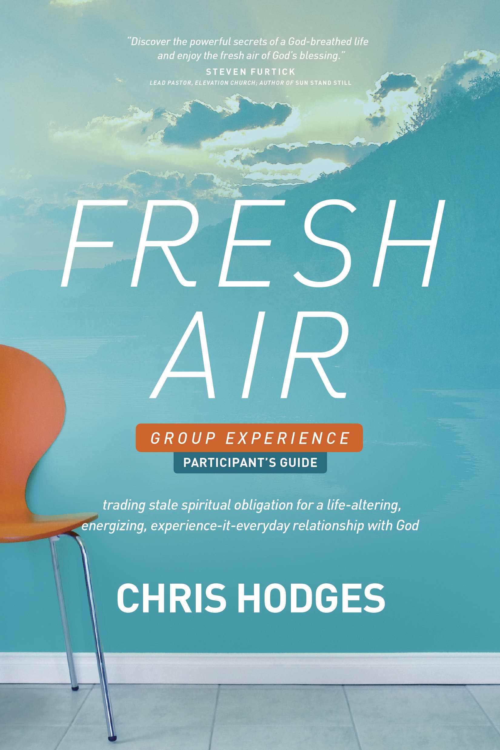 Fresh Air Participants Guide By Chris Hodges (Paperback) 9781414386829