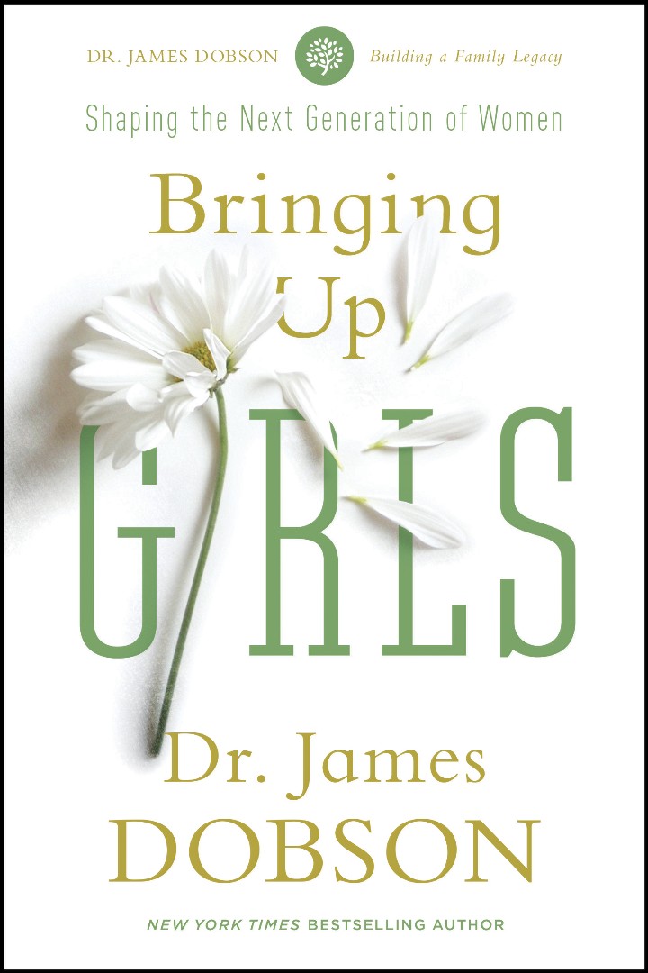 Bringing Up Girls By James C Dobson (Paperback) 9781414391328