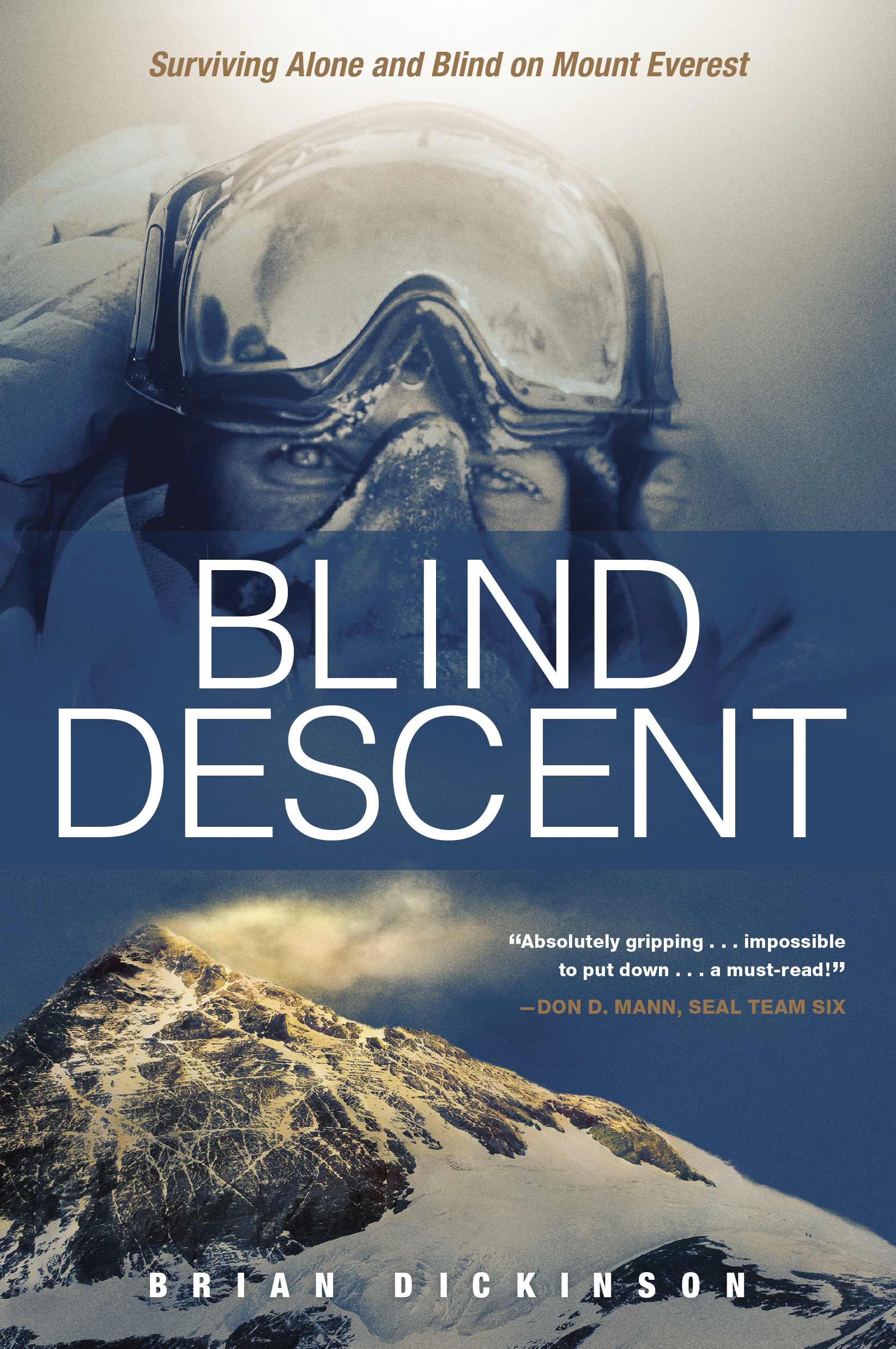 Blind Descent By Dickinson Brian (Paperback) 9781414391724