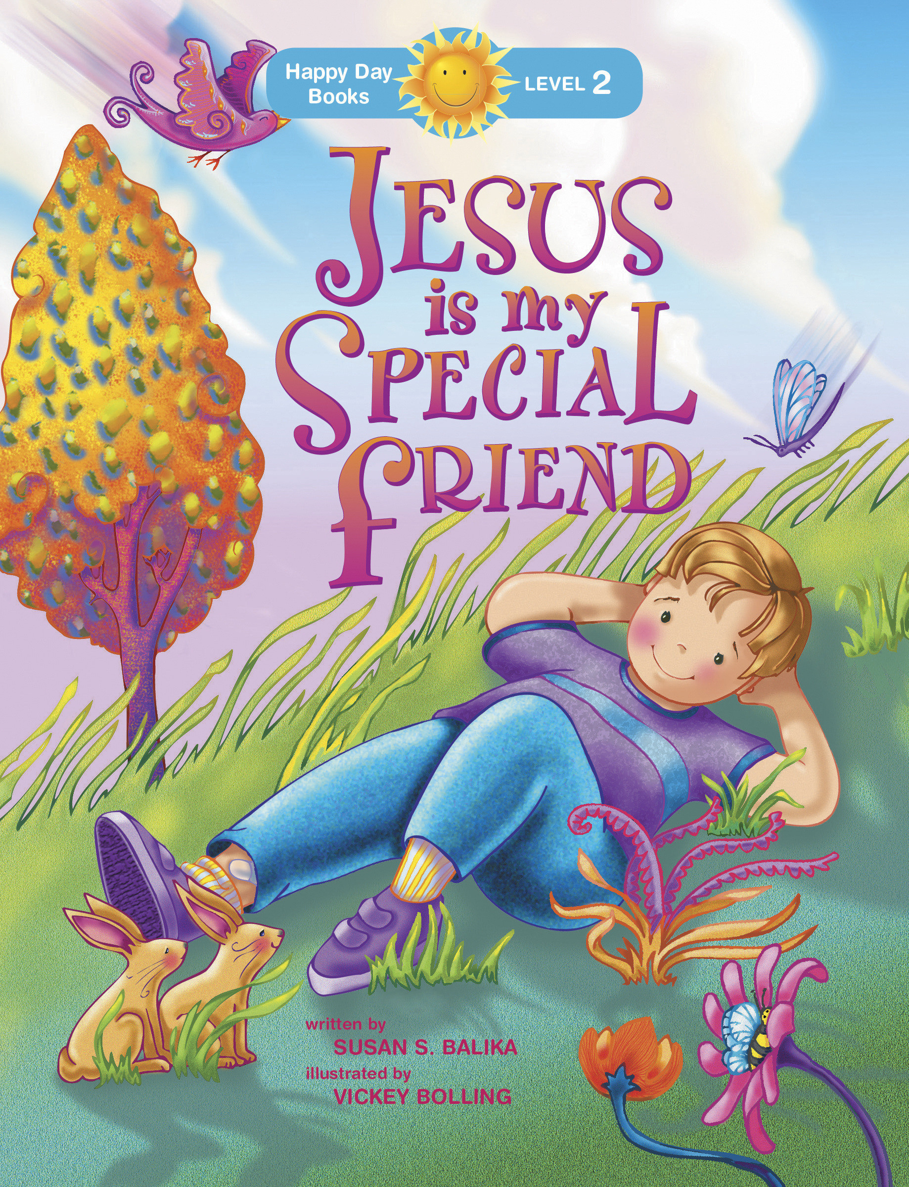 Jesus Is My Special Friend By Susan S Balika (Paperback) 9781414392943