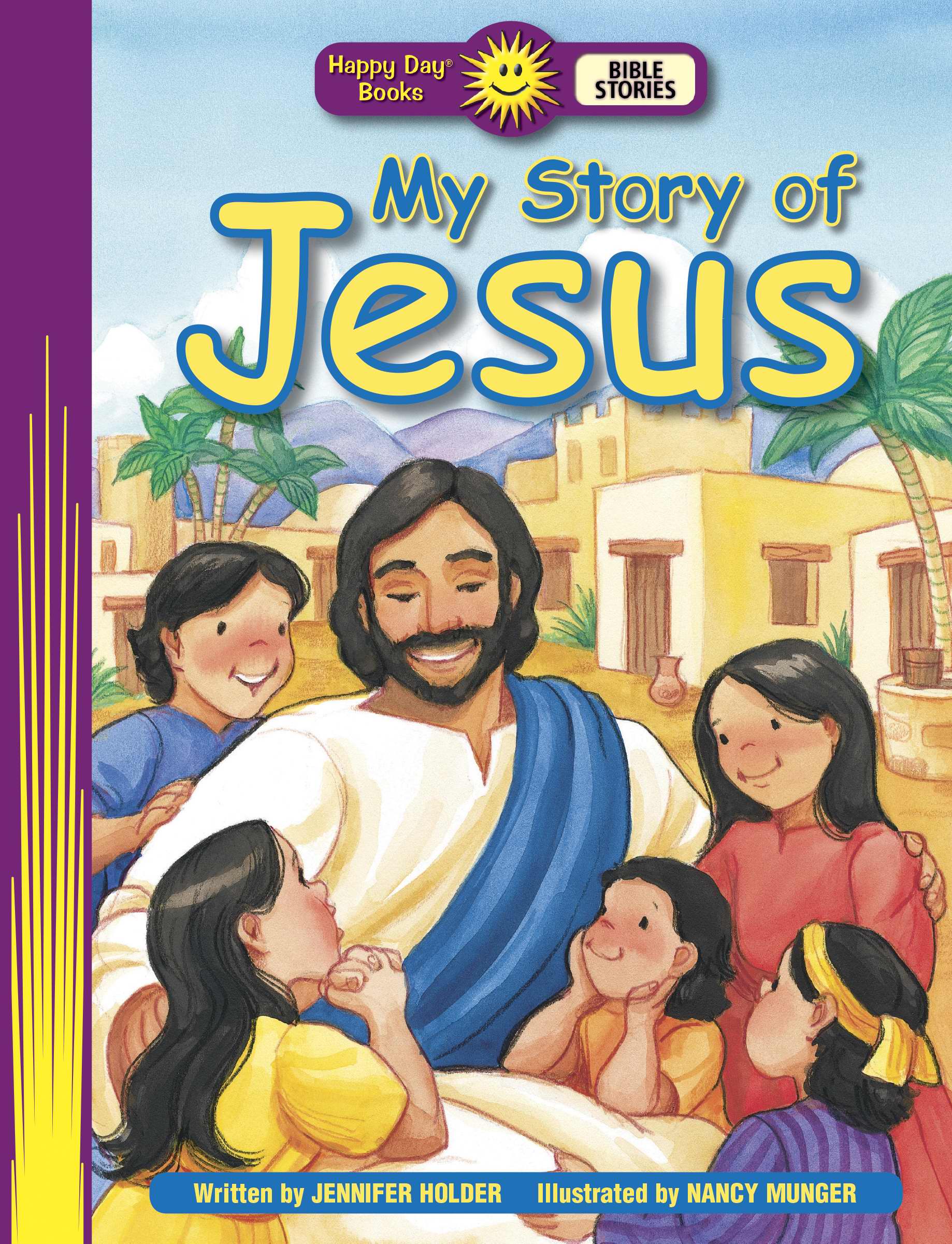 My Story Of Jesus By Jennifer Holder (Paperback) 9781414393254