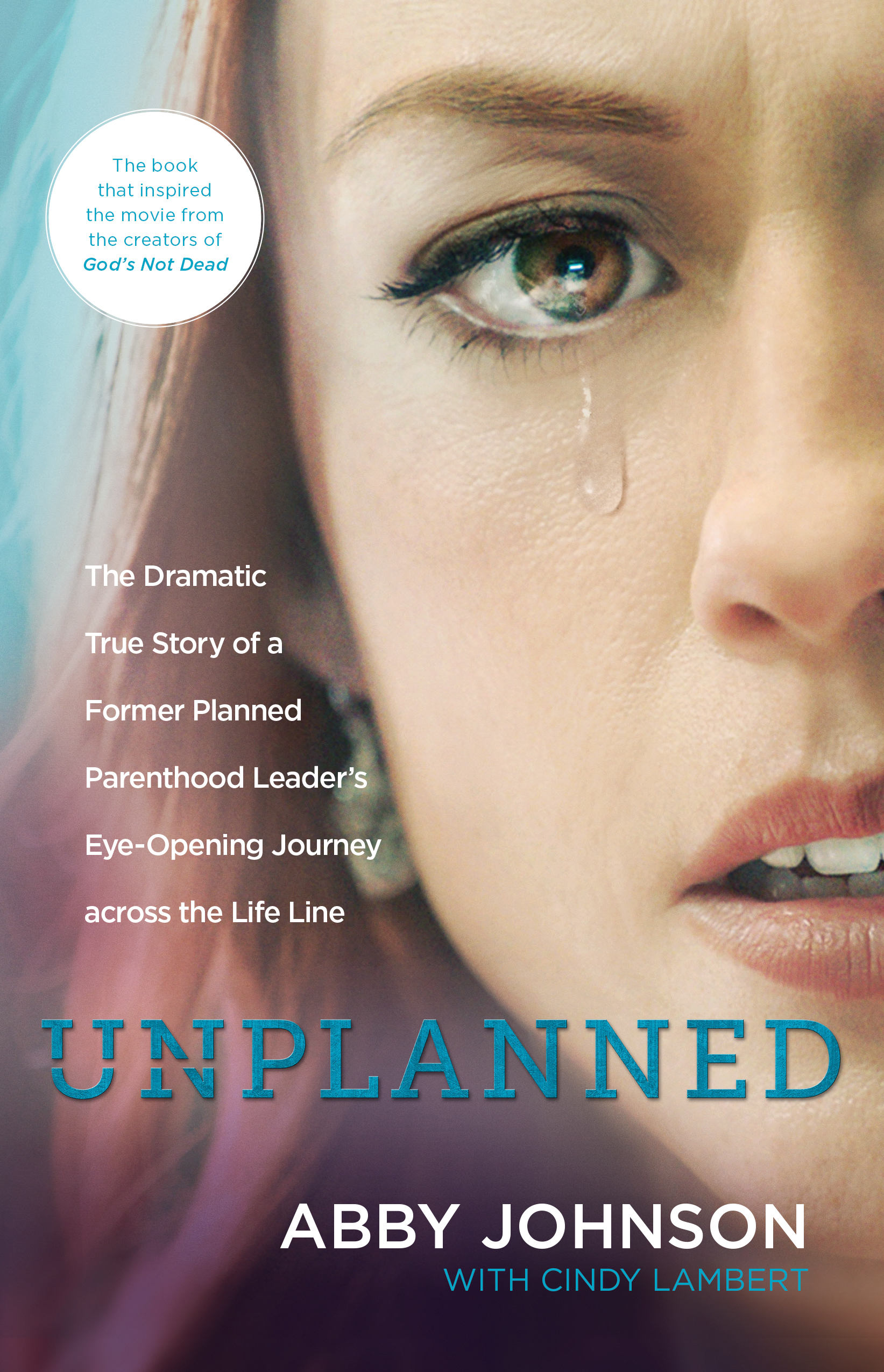 Unplanned By Abby Johnson Cindy Lambert (Paperback) 9781414396545