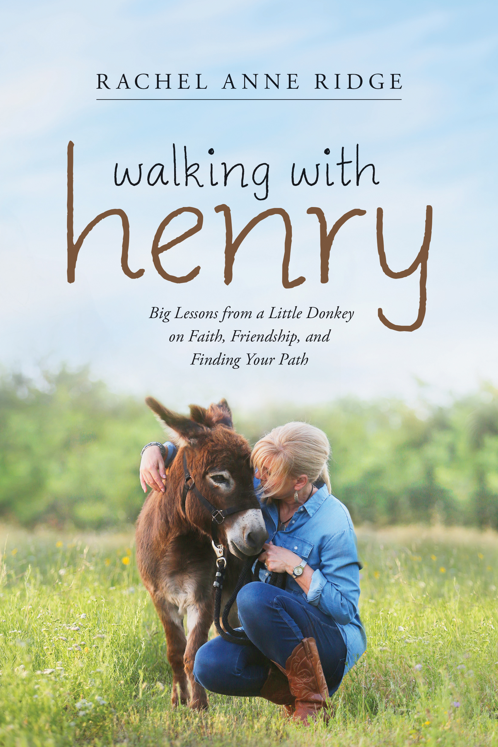 Walking with Henry By Rachel Anne Ridge (Paperback) 9781414397856