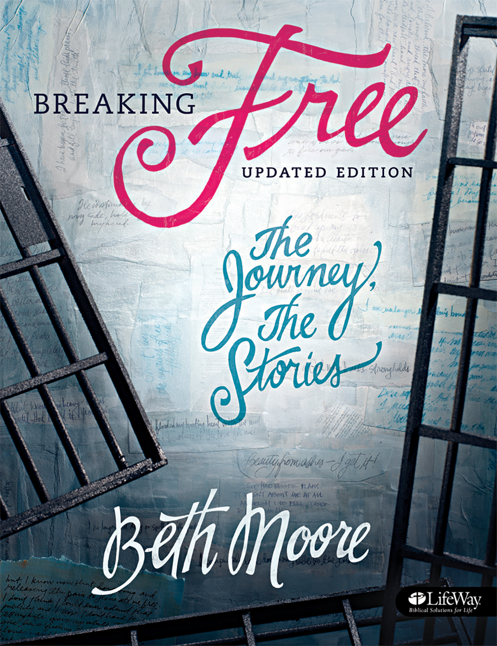 Breaking Free Member Book Updated Edition By Beth Moore Moore