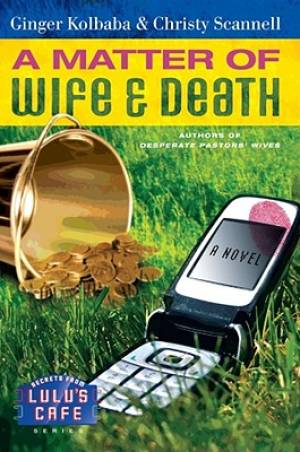 Matter Of Wife And Death By Kolbaba Ginger (Paperback) 9781416543886