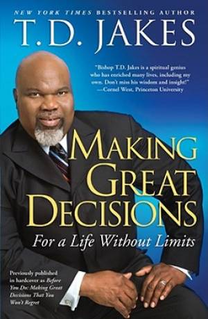 Making Great Decisions By Jakes T D (Paperback) 9781416547327