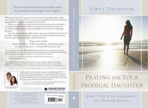 Praying For Your Prodigal Daughter By Janet Thompson (Paperback)