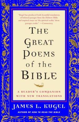 Great Poems of the Bible By James L Kugel (Paperback) 9781416589020