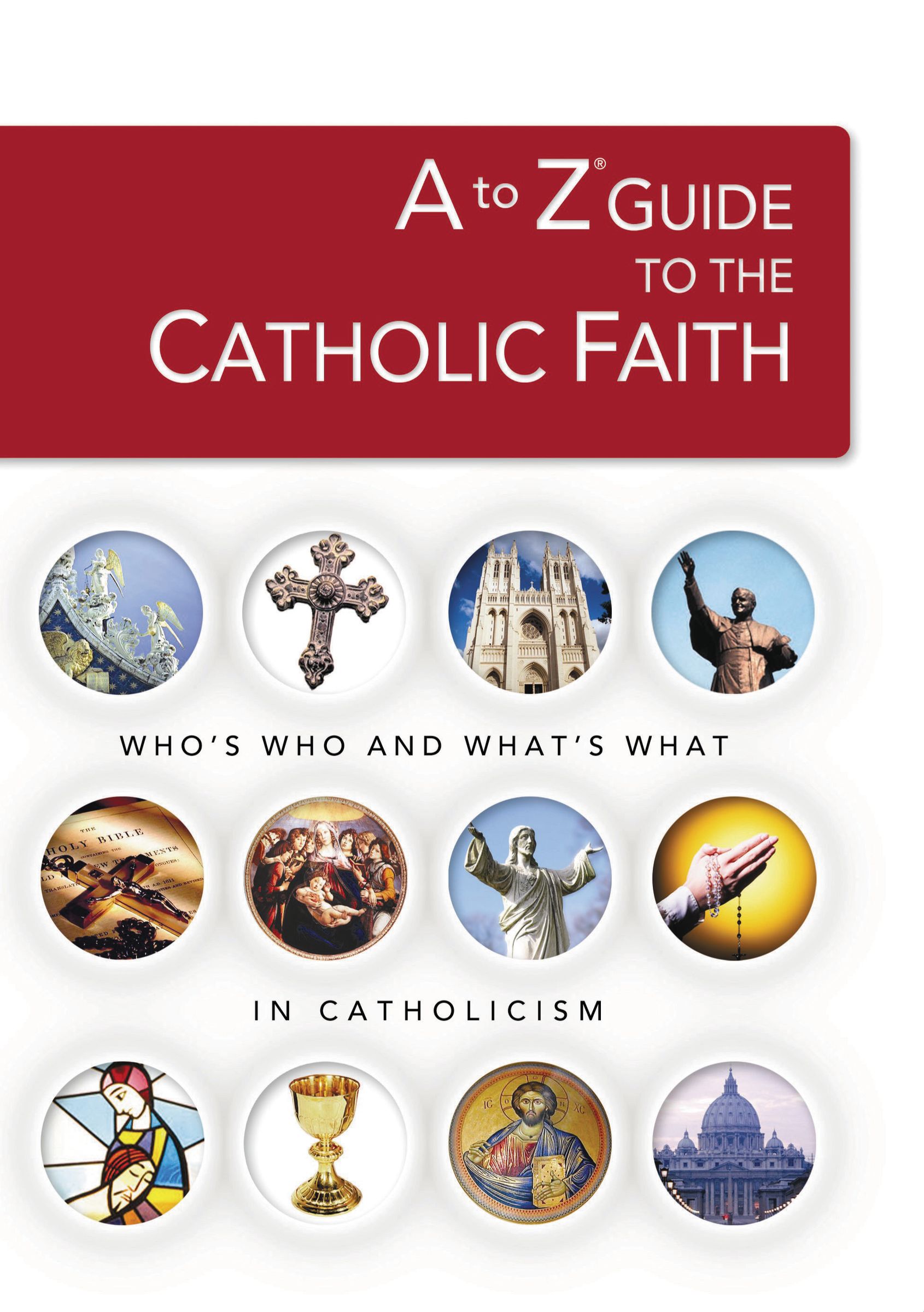 A to Z Guide to the Catholic Faith By Virginia Broderick (Paperback)