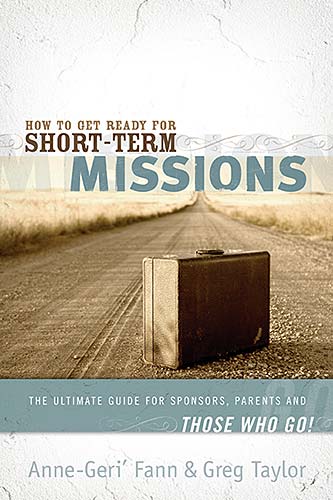 How to Get Ready for Short-Term Missions (Paperback) 9781418509774