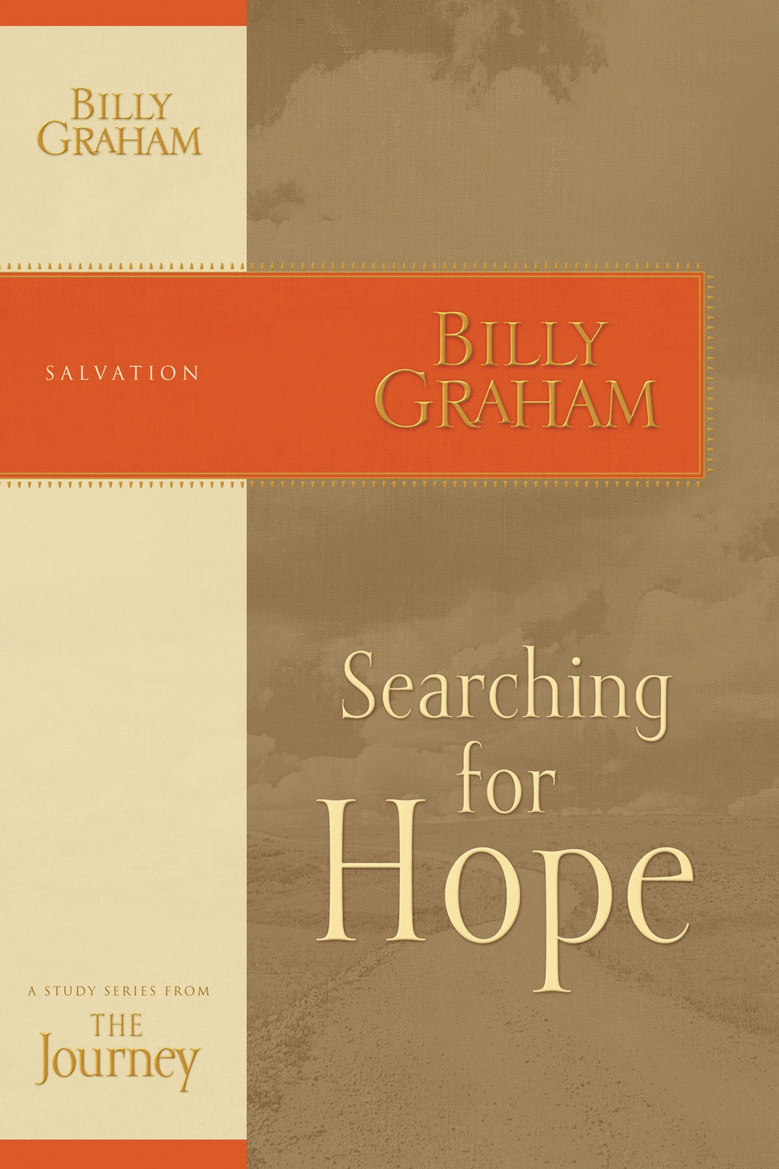 Seaching for Hope By Billy Graham (Paperback) 9781418516598