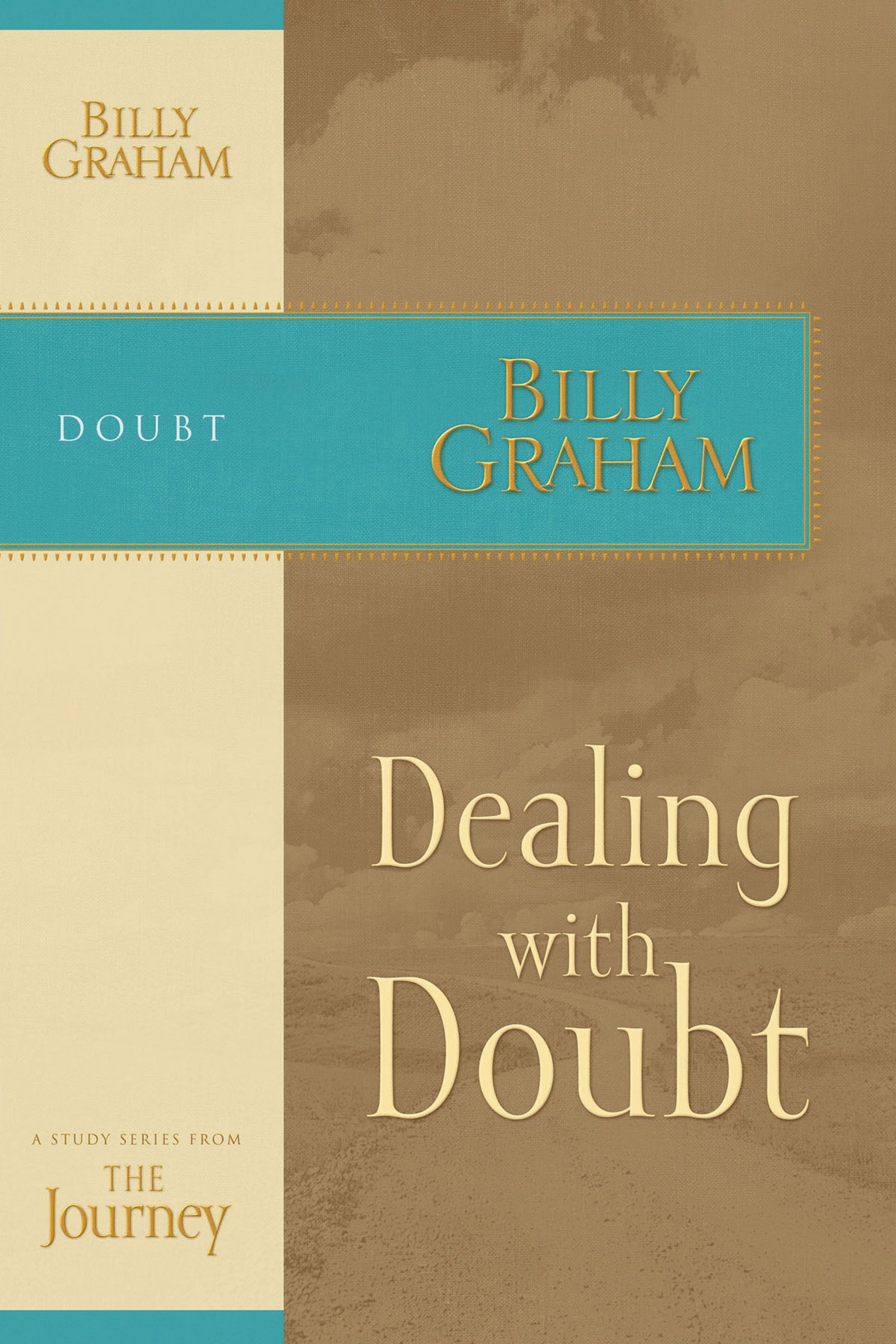 Dealing With Doubt By Billy Graham (Paperback) 9781418517717