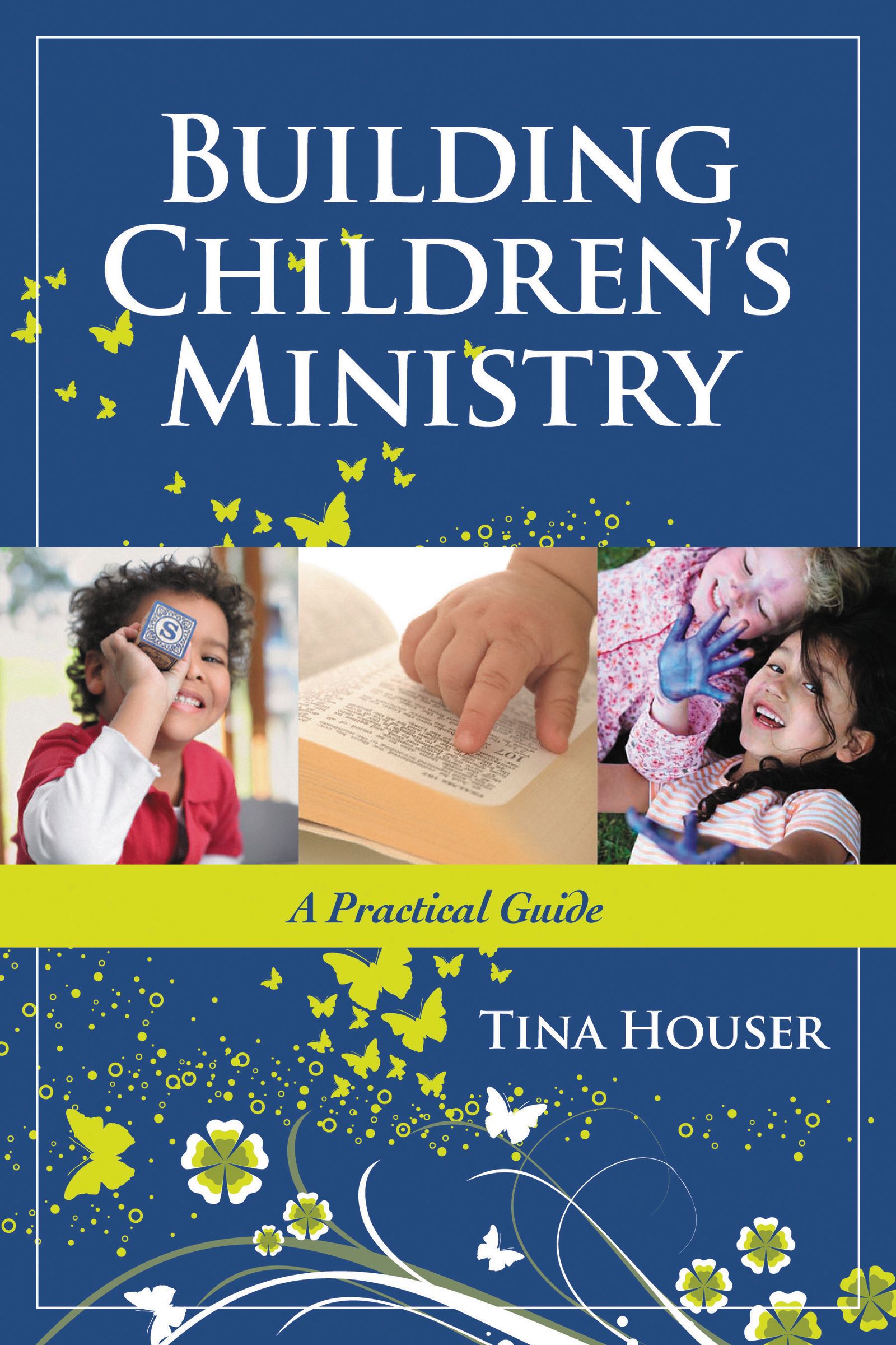 Building Childrens Ministry By Tina Houser (Paperback) 9781418526818