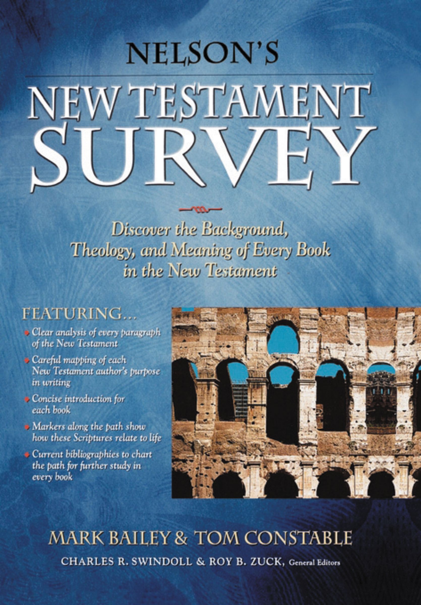 Nelson's New Testament Survey By Mark Bailey 