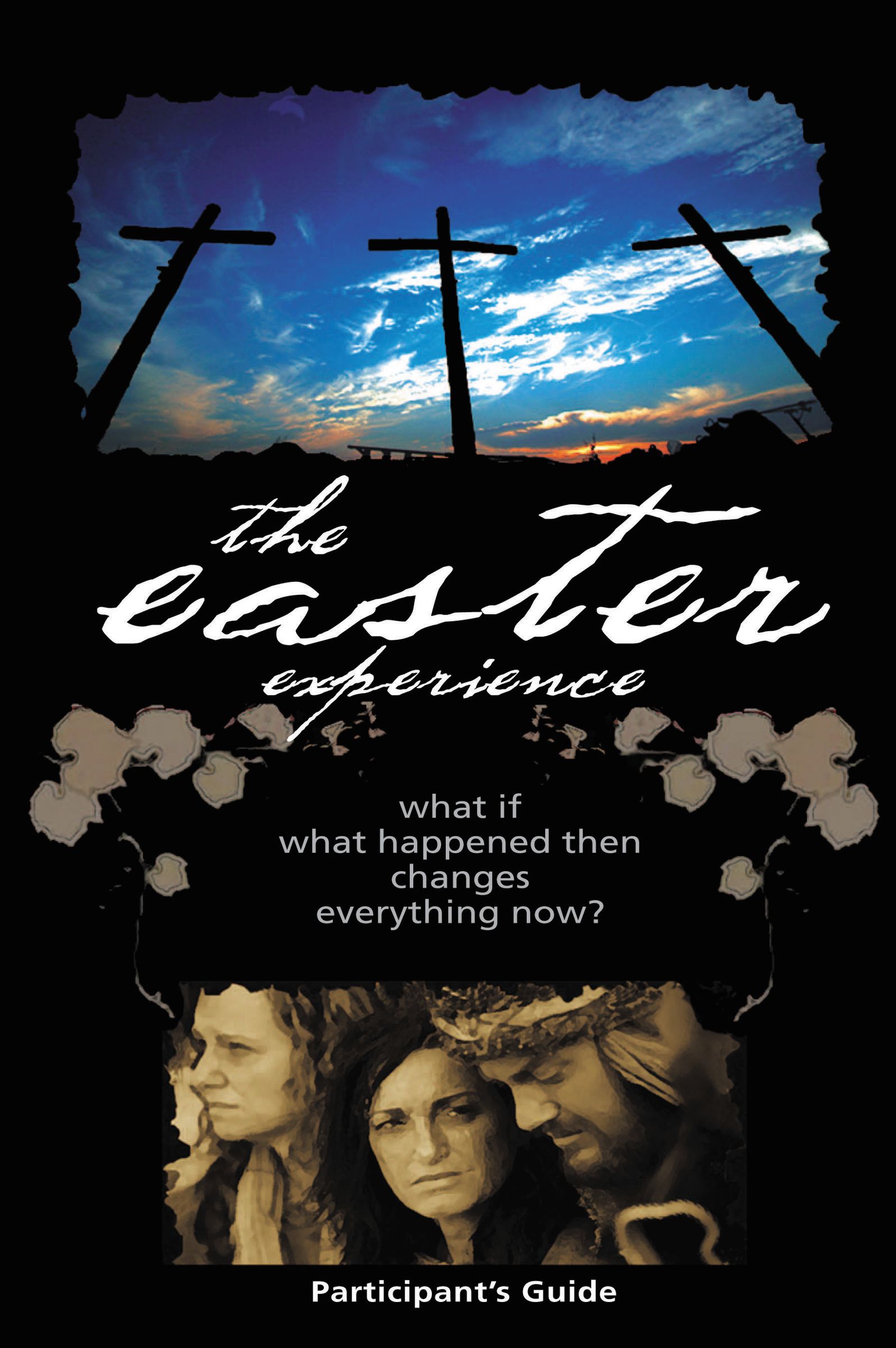 Easter Experience Participant's Guide By City on a Hill (Paperback)