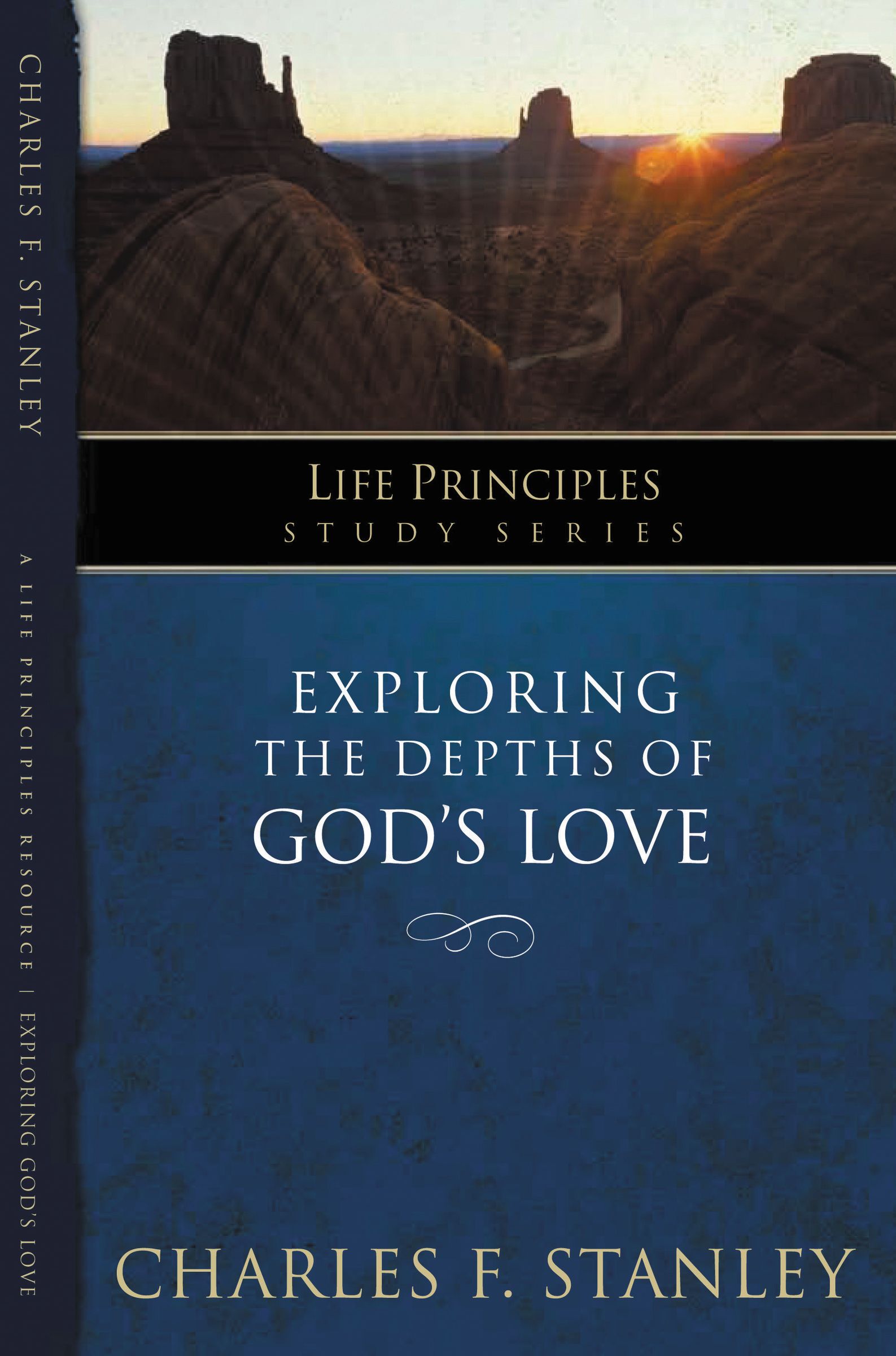 Exploring The Depths Of Gods Love By Charles F Stanley (Paperback)