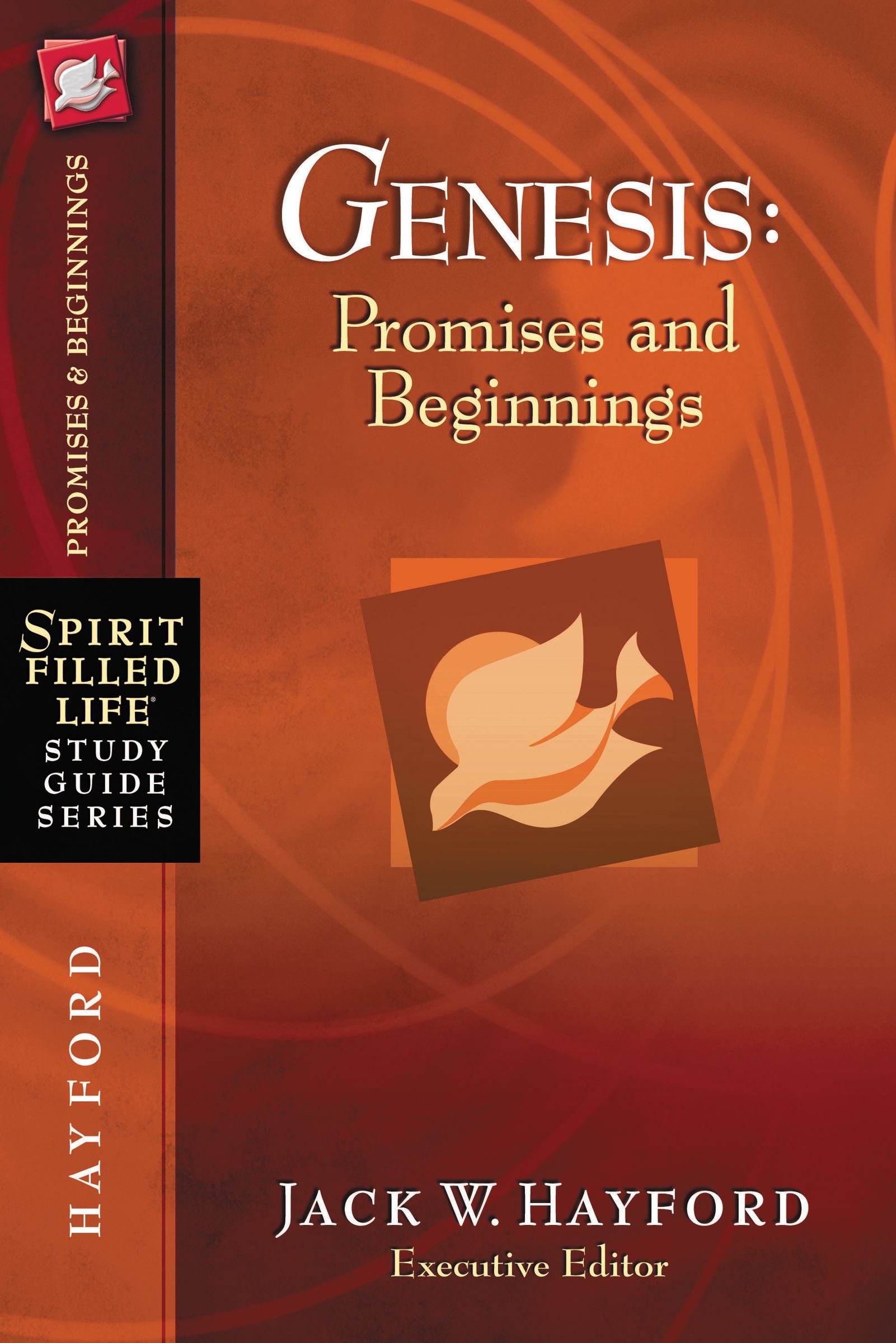 Genesis Promises and Beginnings By Jack W Hayford (Paperback)