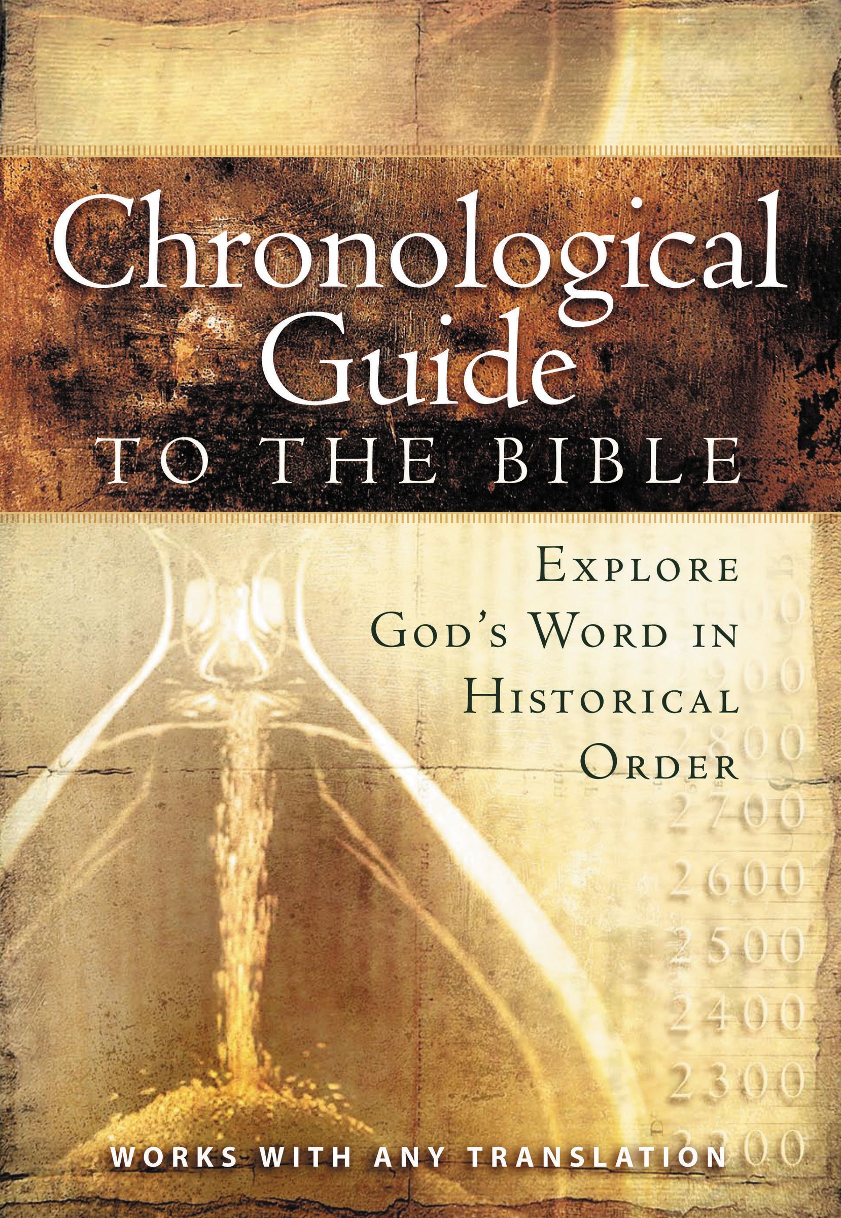 The Chronological Guide to the Bible By Thomas Nelson Publishers