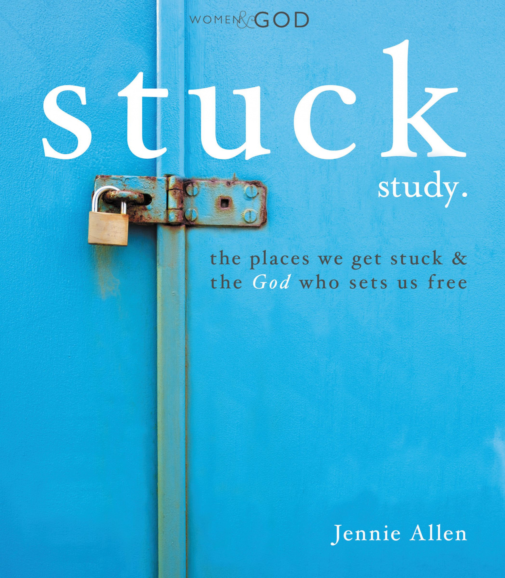 Stuck Study Guide By Jennie Allen (Paperback) 9781418548742