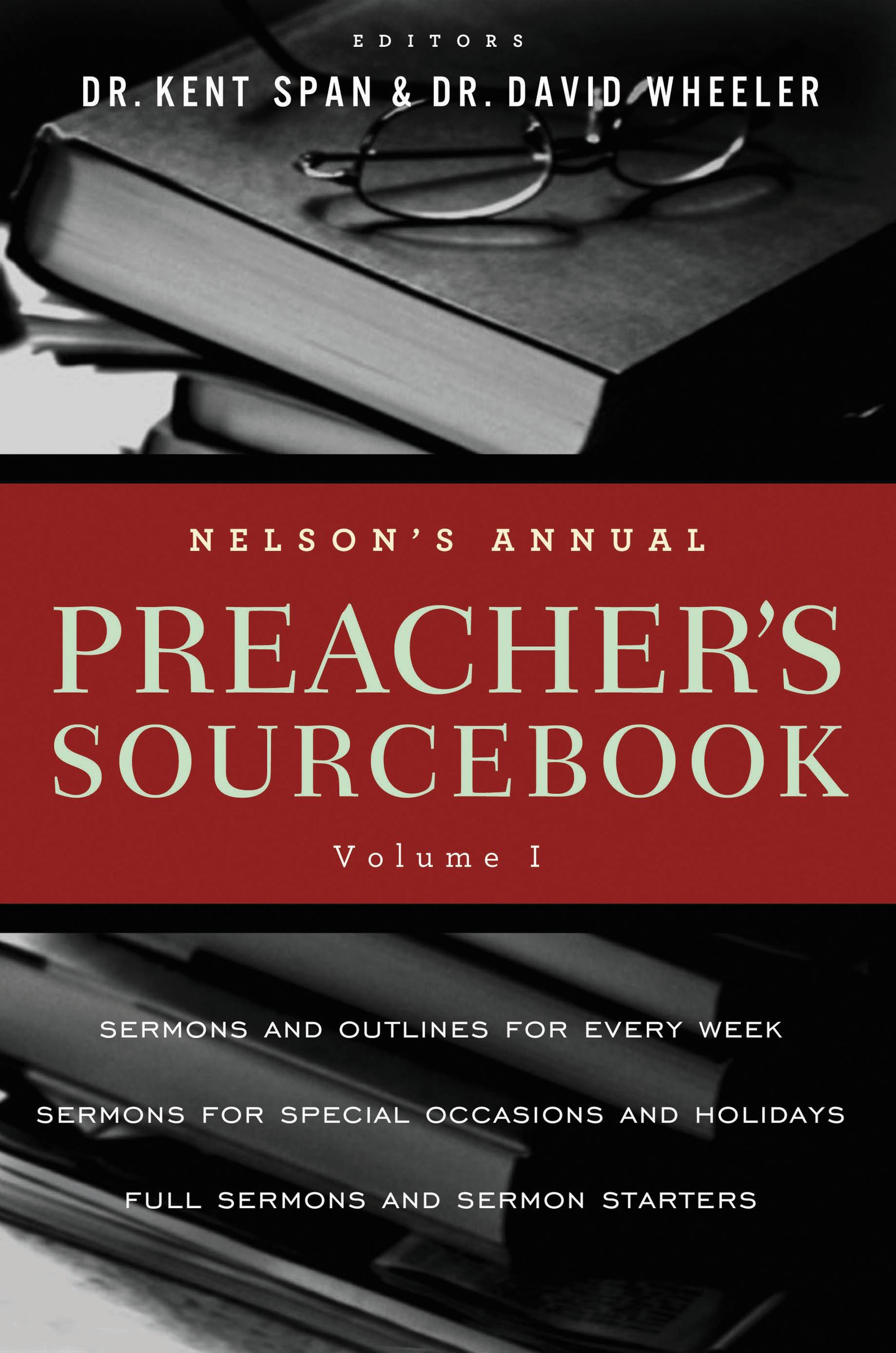 Nelsons Annual Preachers Sourcebook Vol (Paperback) 9781418548964