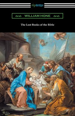 The Lost Books of the Bible By Hone William (Paperback) 9781420956610