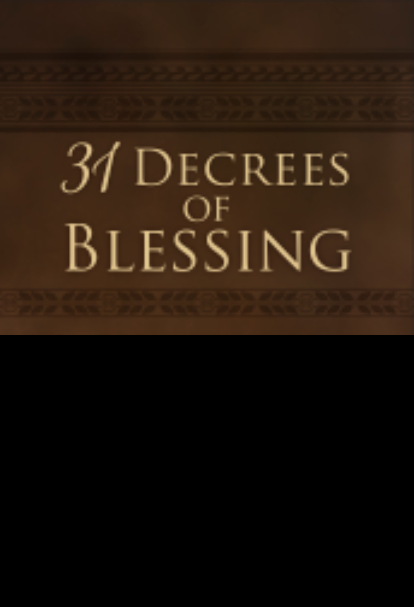 31 Decrees of Blessing for Your Life By Patricia King (Paperback)