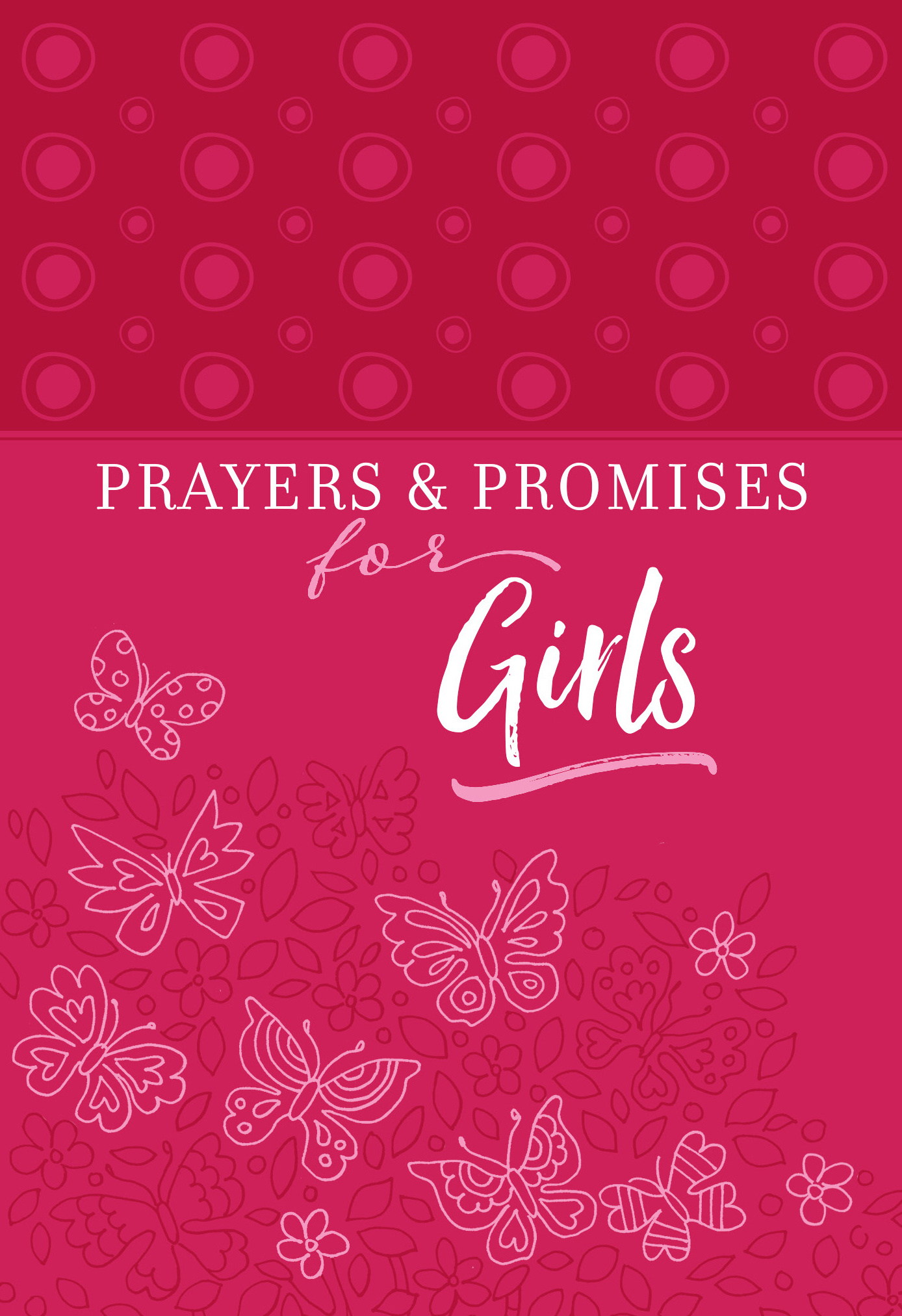 Prayers & Promises for Girls By Broadstreet Publishing (Leather)