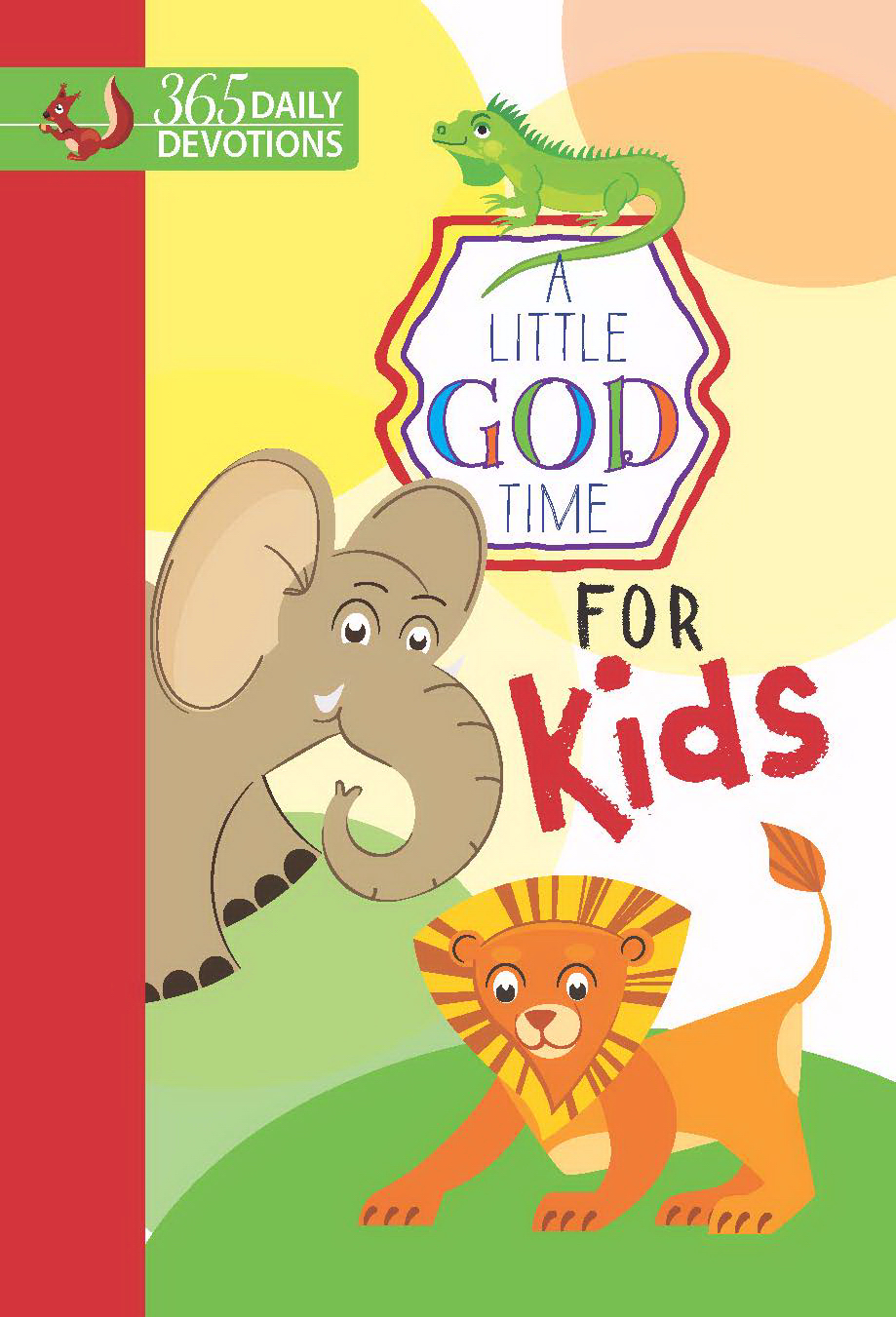 Little God Time for Kids A 365 Daily Devotions (Hardback)