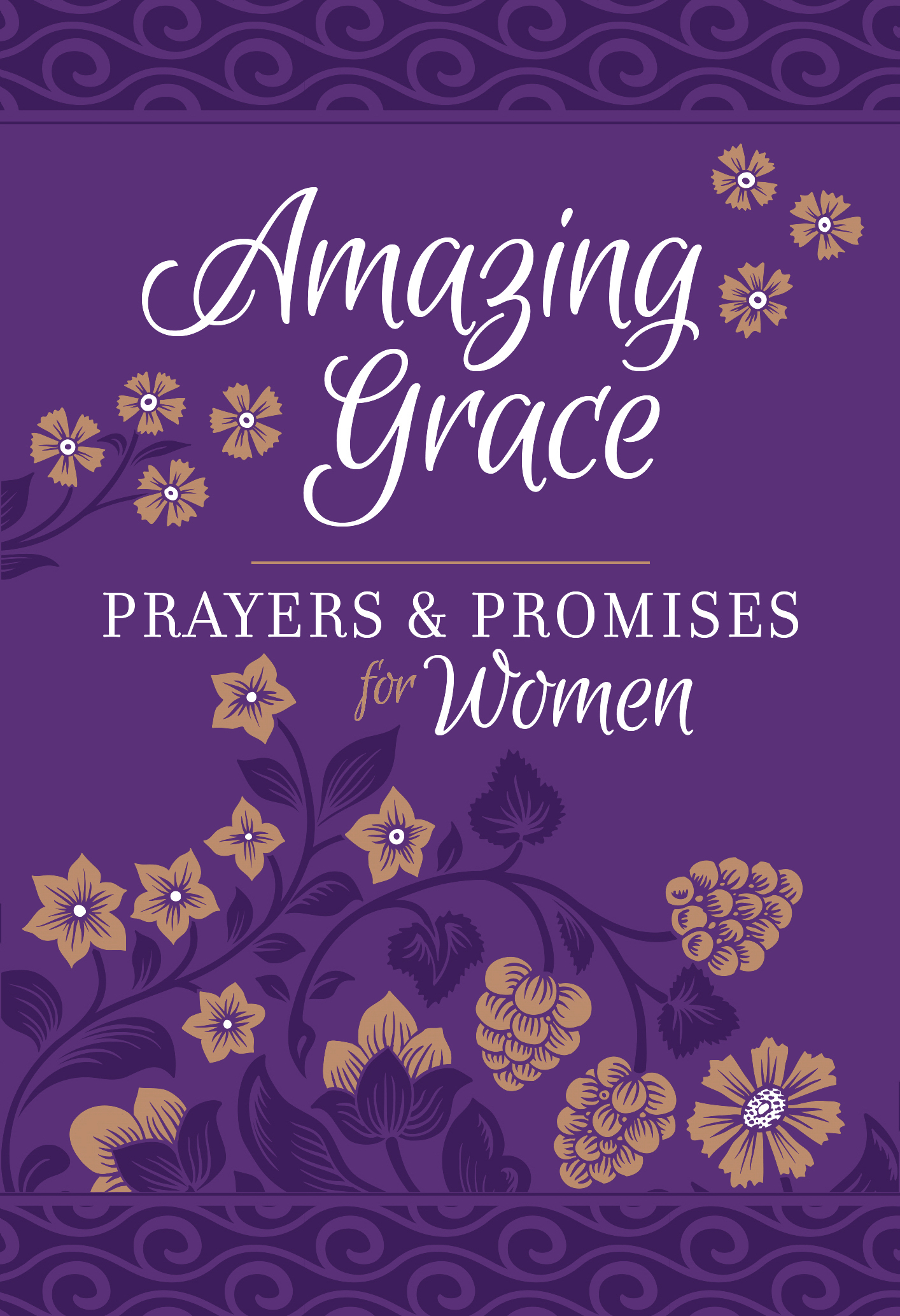 Amazing Grace - Prayers & Promises for Women (Imitation Leather)