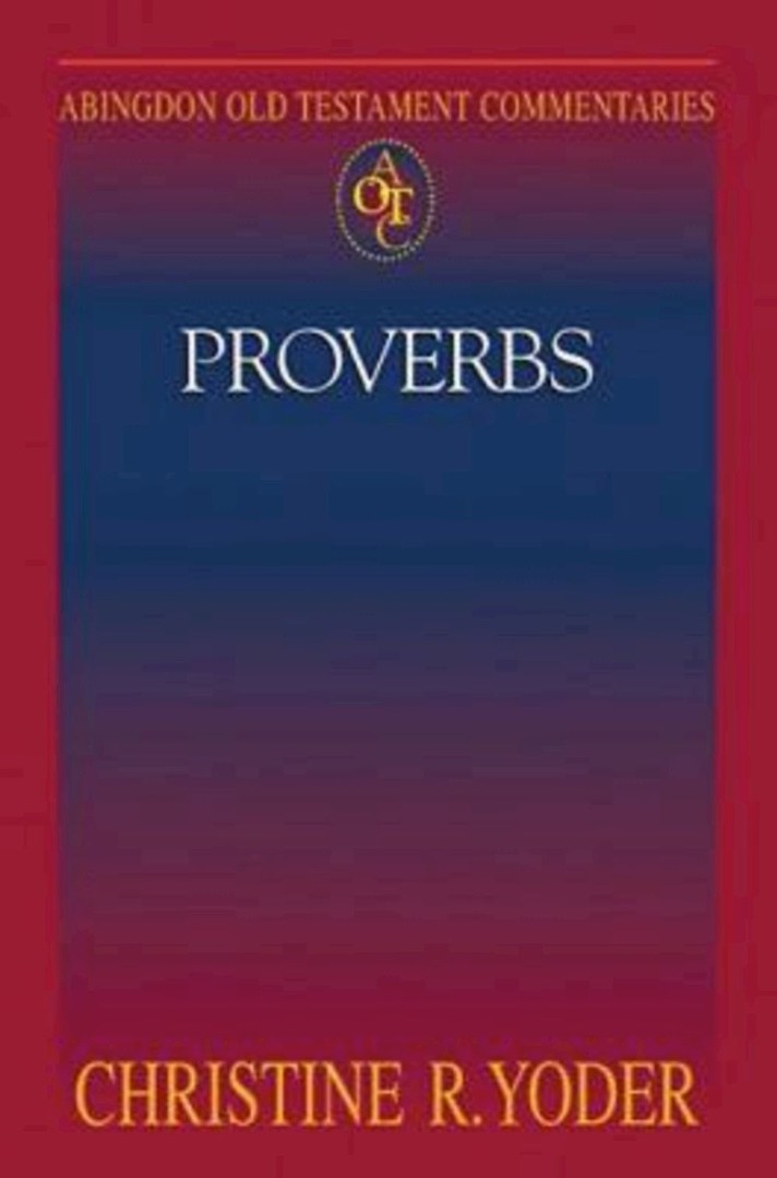 Proverbs Abingdon Old Testament Commentary Series (Paperback)