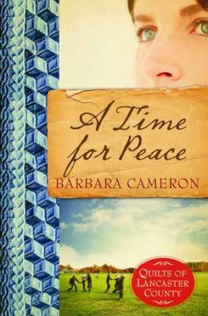 Time For Peace By Barbara Cameron (Paperback) 9781426707650