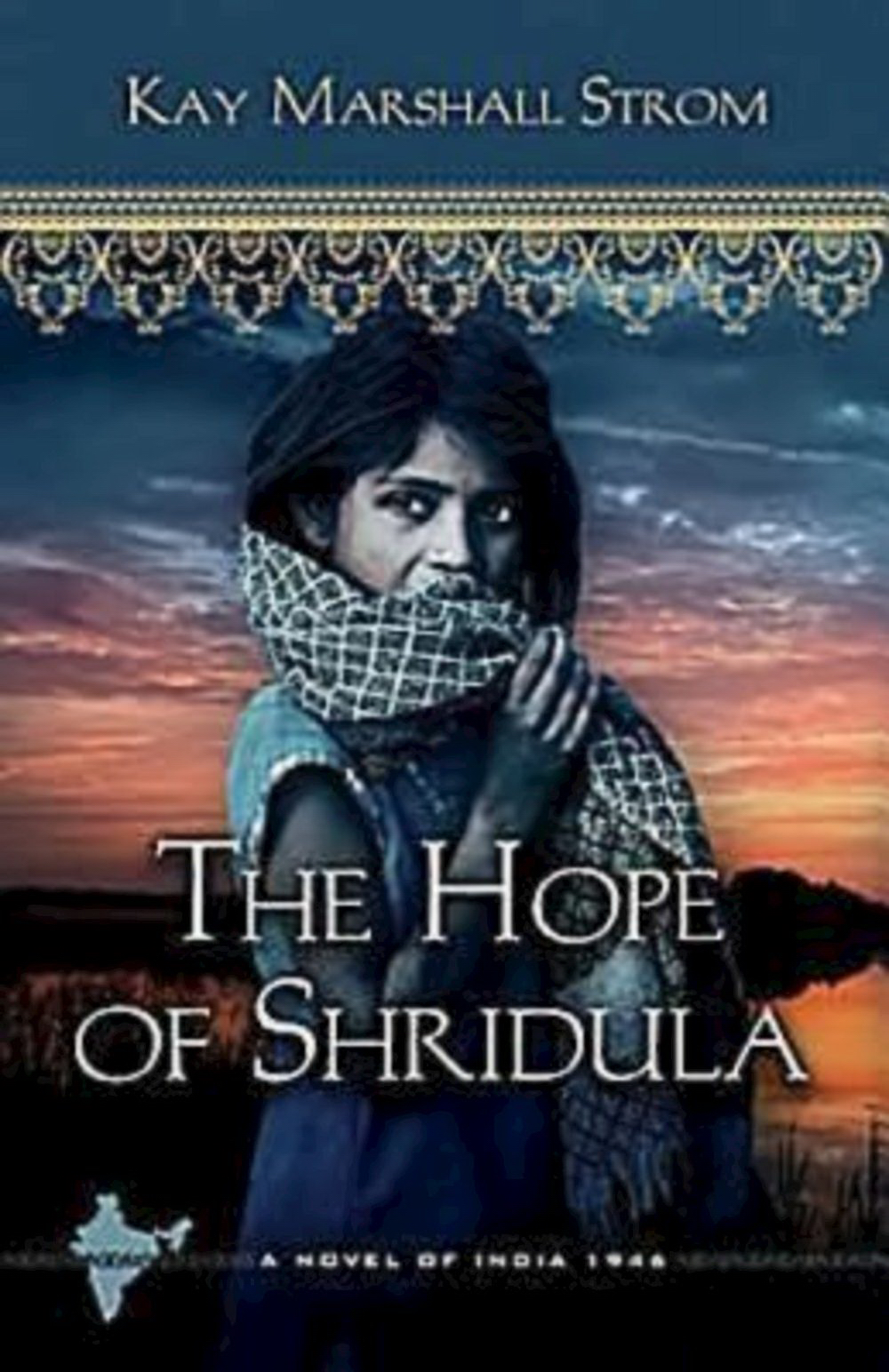 Hope Of Shridula By Kay Marshall Strom (Paperback) 9781426709098