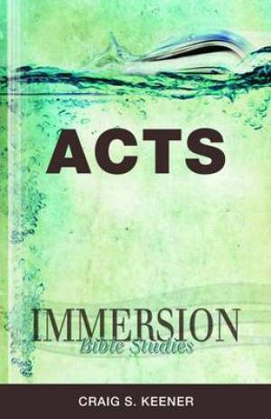 Acts By Craig S Keener (Paperback) 9781426709852