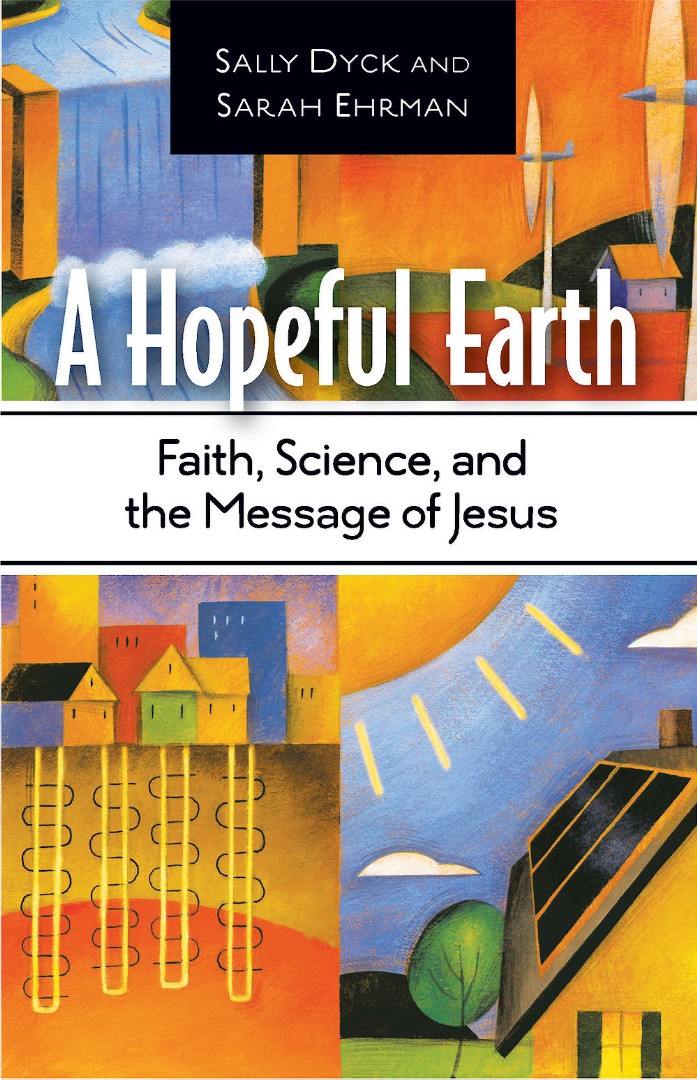 A Hopeful Earth By Sally Dyck Sarah Ehrman (Paperback) 9781426710377