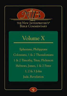 The New Interpreter's Bible Commentary Volume X By Roger E Olson