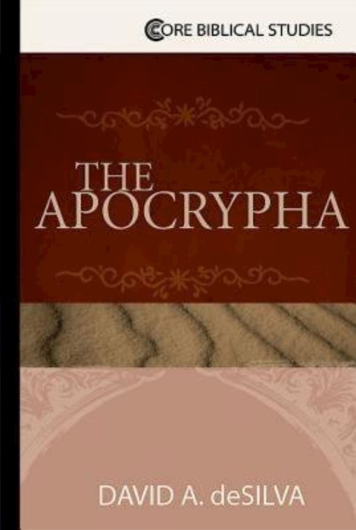 The Apocrypha By David A de Silva (Paperback) 9781426742354